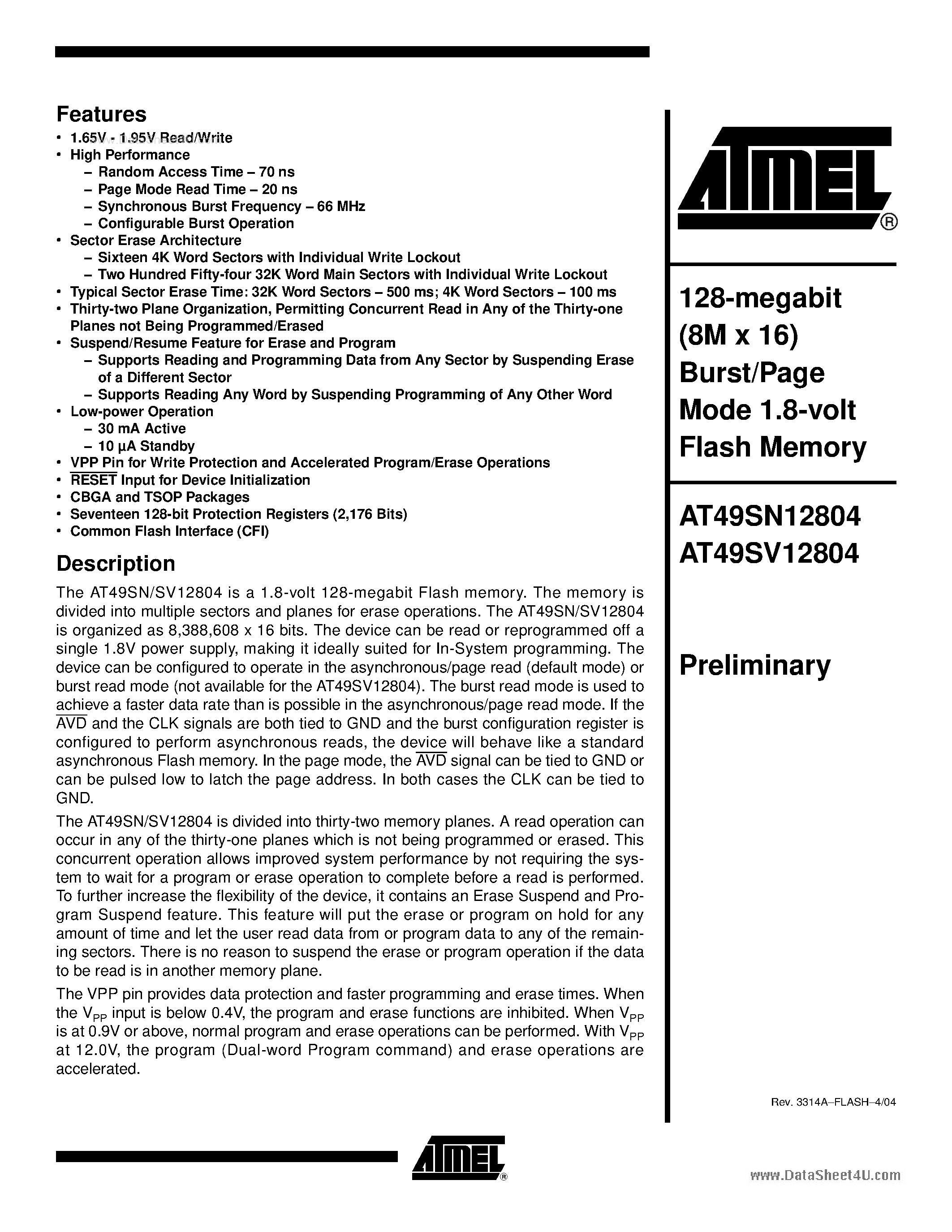 Даташит на микросхему AT49SN12804 страница 1 Даташит AT49SN12804 - 128-megabit (8M x 16) Burst/Page Mode 1.8-volt Flash Memory страница 1