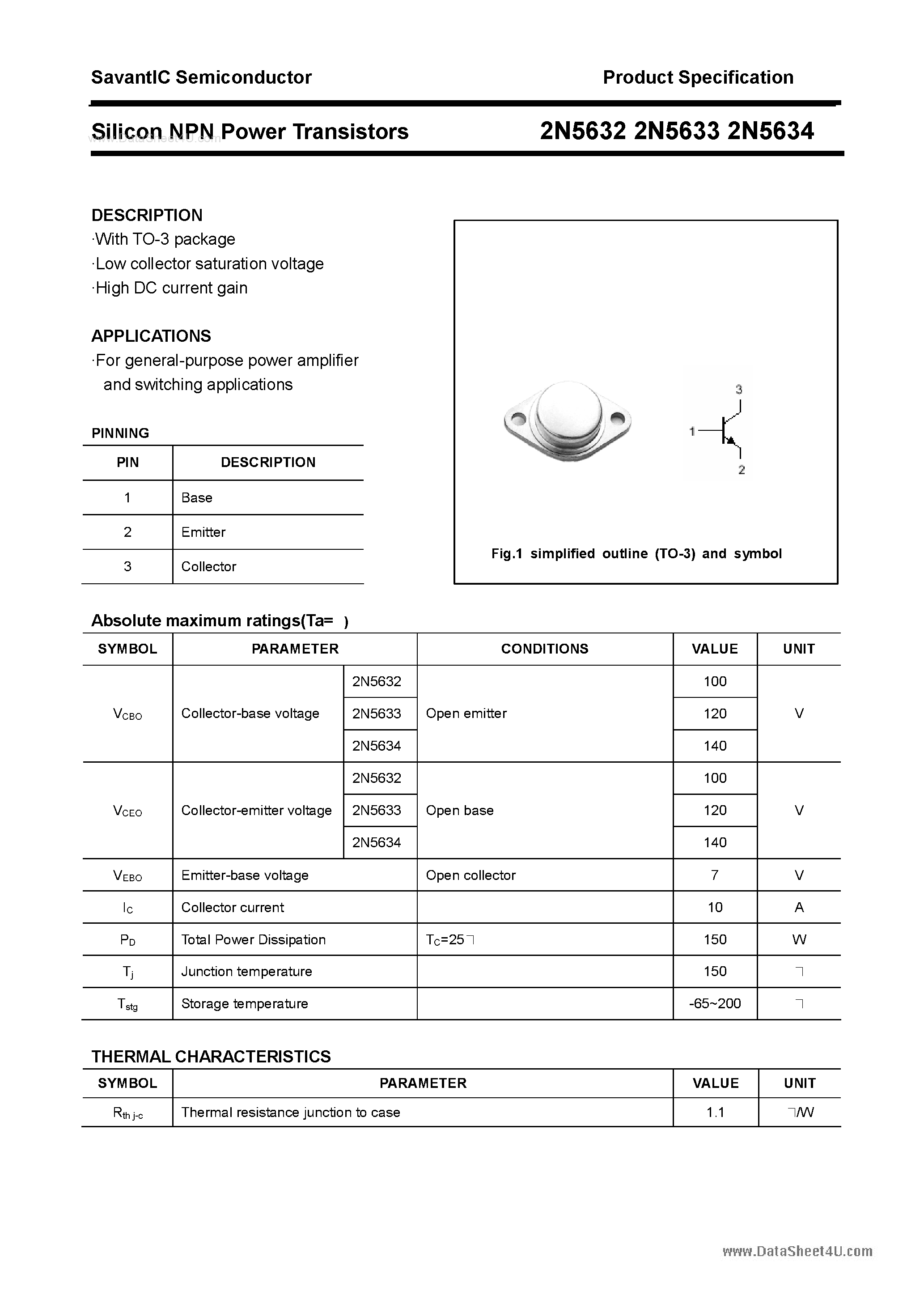 Даташит на микросхему 2N5632 страница 1 Даташит 2N5632 - (2N5632 - 2N5634) Silicon NPN Power Transistors страница 1