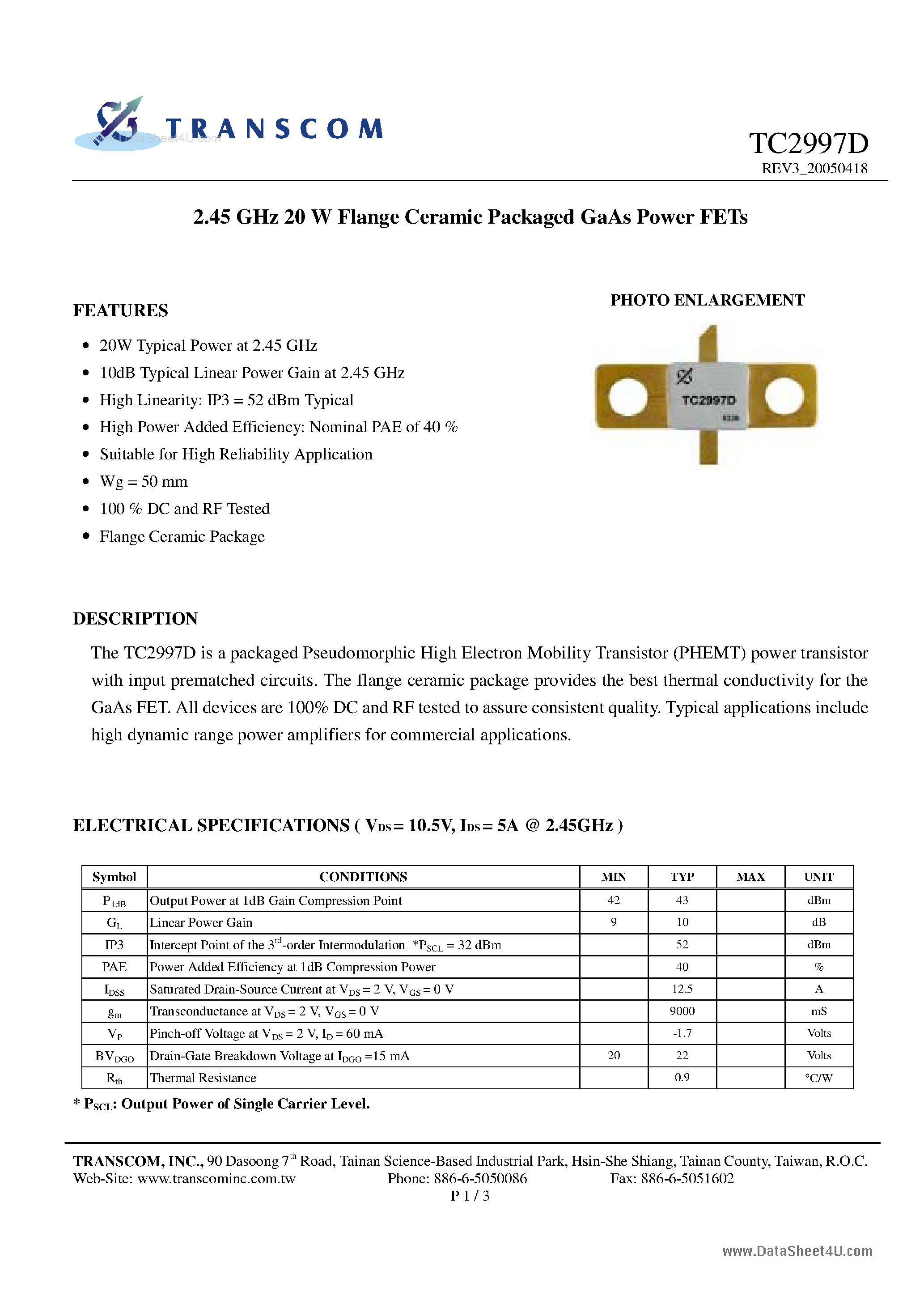 Datasheet TC2997D page 1 Datasheet TC2997D - 2.45 GHz 20 W Flange Ceramic Packaged GaAs Power FETs page 1