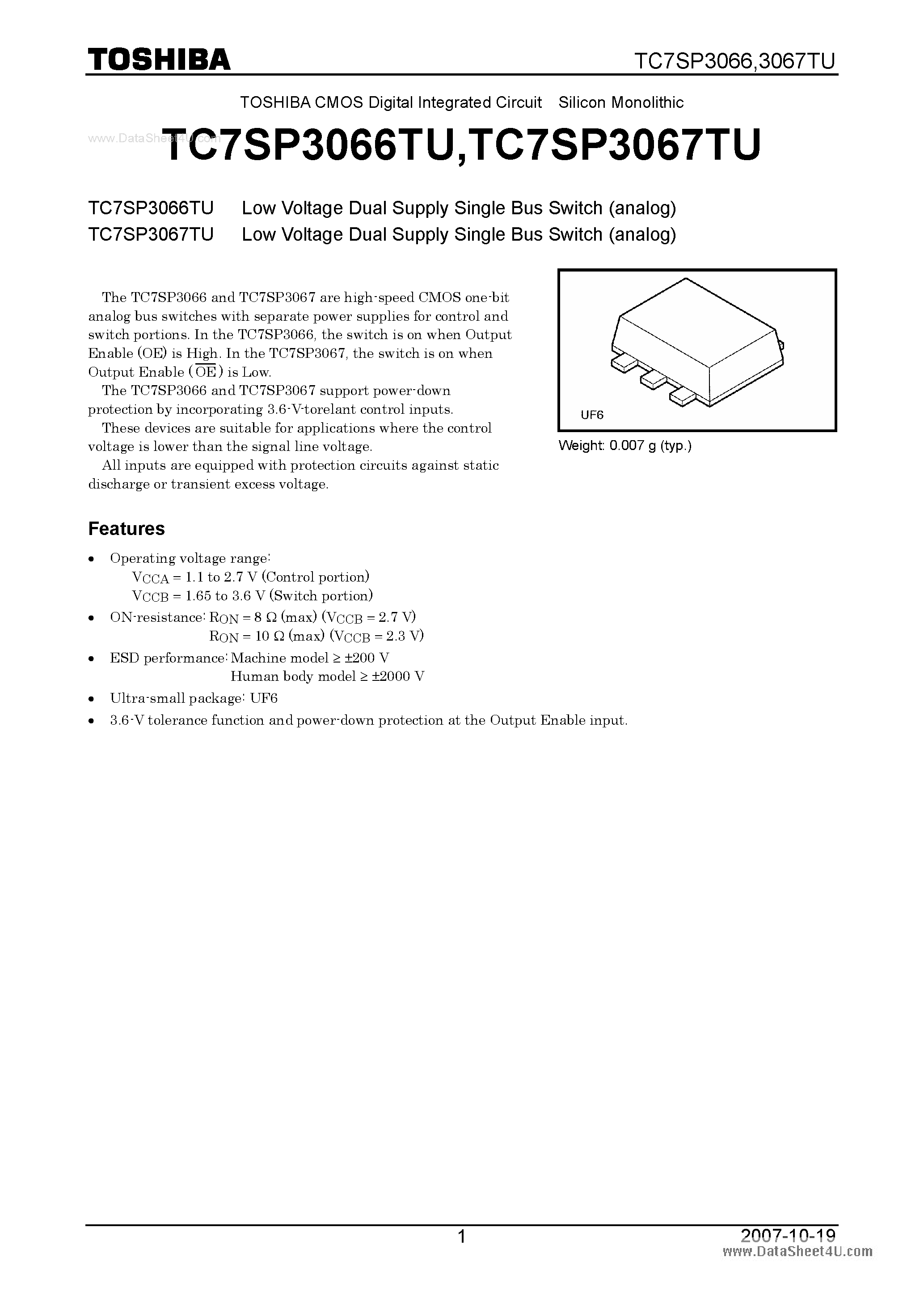 Datasheet TC7SP3066TU page 1 Datasheet TC7SP3066TU - (TC7SP3066TU / TC7SP3067TU) Low Voltage Dual Supply Single Bus Switch page 1