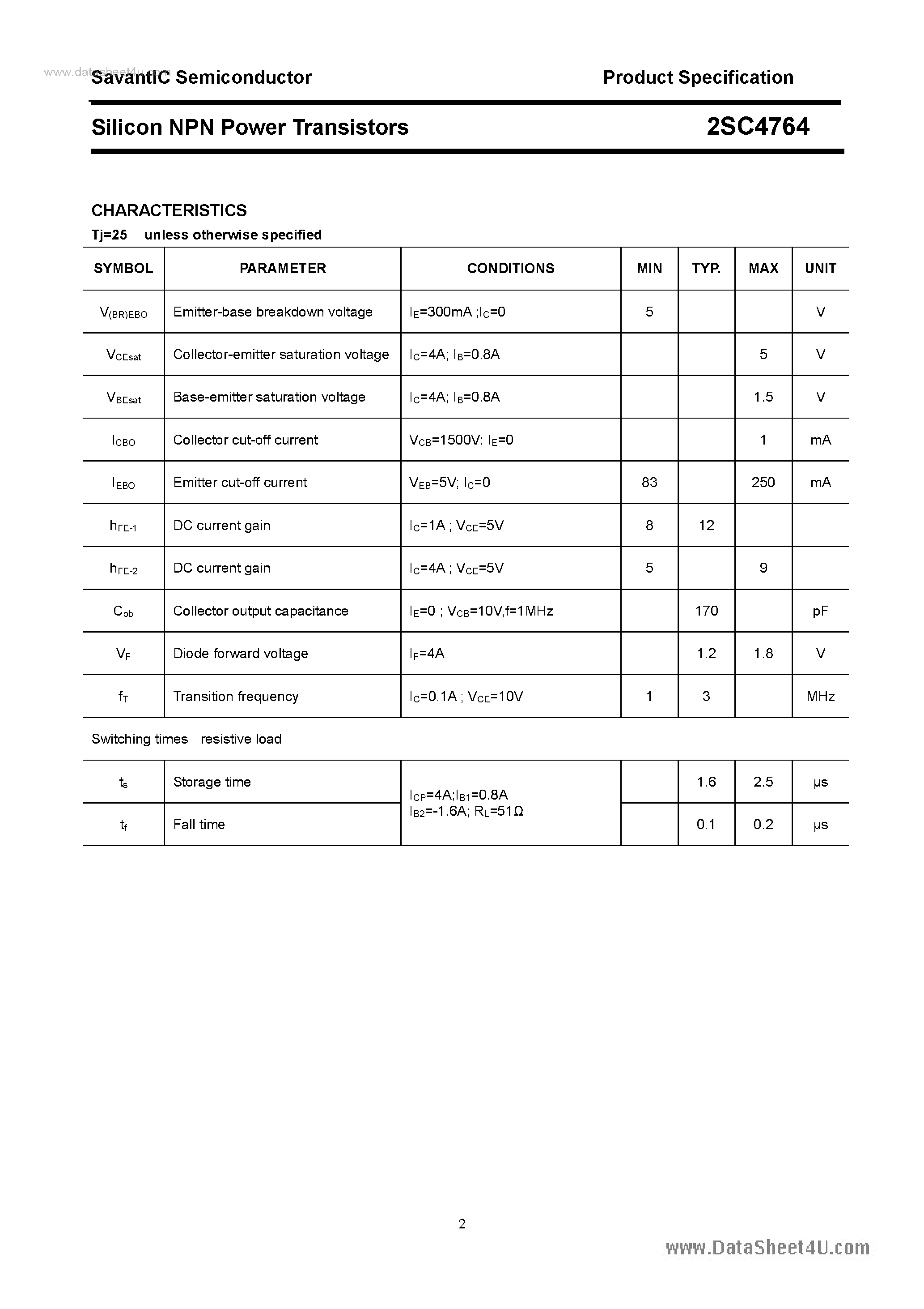 Datasheet 2SC4764 page 2 Datasheet 2SC4764 - SILICON POWER TRANSISTOR page 2