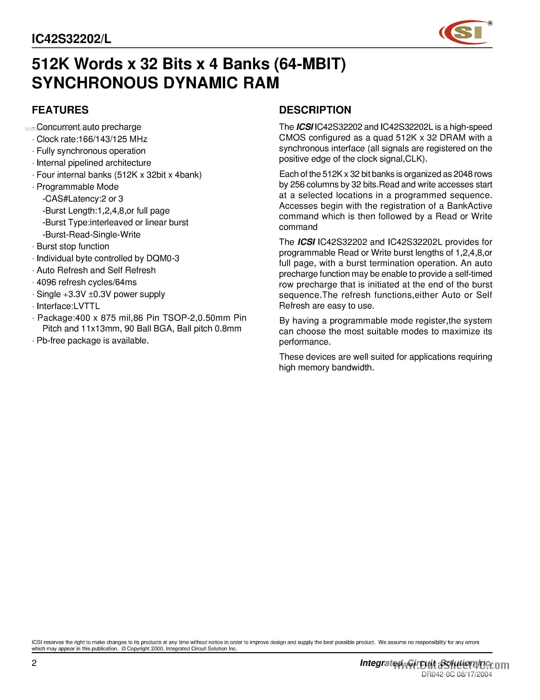 Datasheet IC42S32202 page 2 Datasheet IC42S32202 - 512K x 32 Bit x 4 Banks (64-MBIT) SDRAM page 2