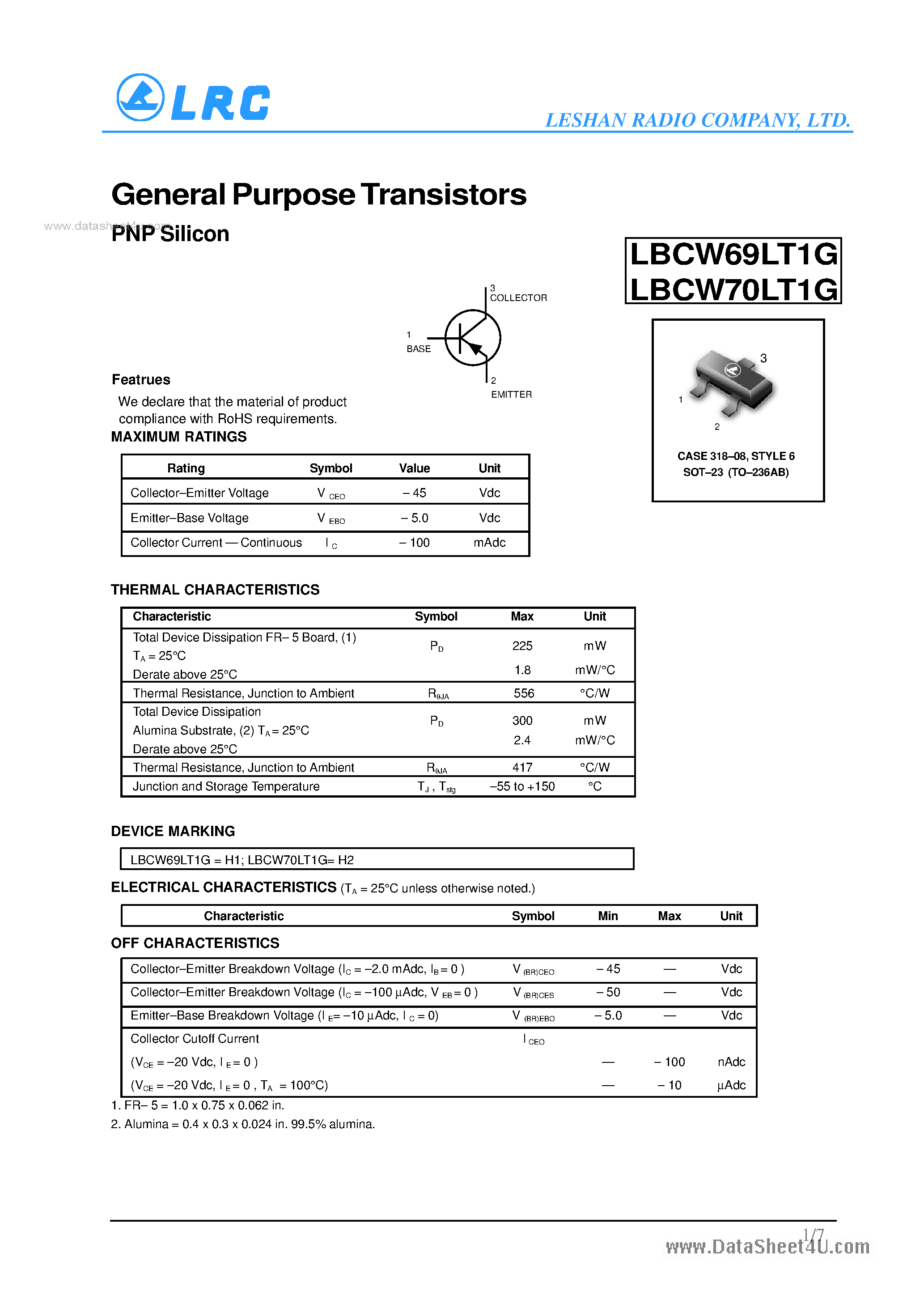 Даташит на микросхему LBCW69LT1G страница 1 Даташит LBCW69LT1G - (LBCW69LT1G / LBCW70LT1G) General Purpose Transistors PNP Silicon страница 1