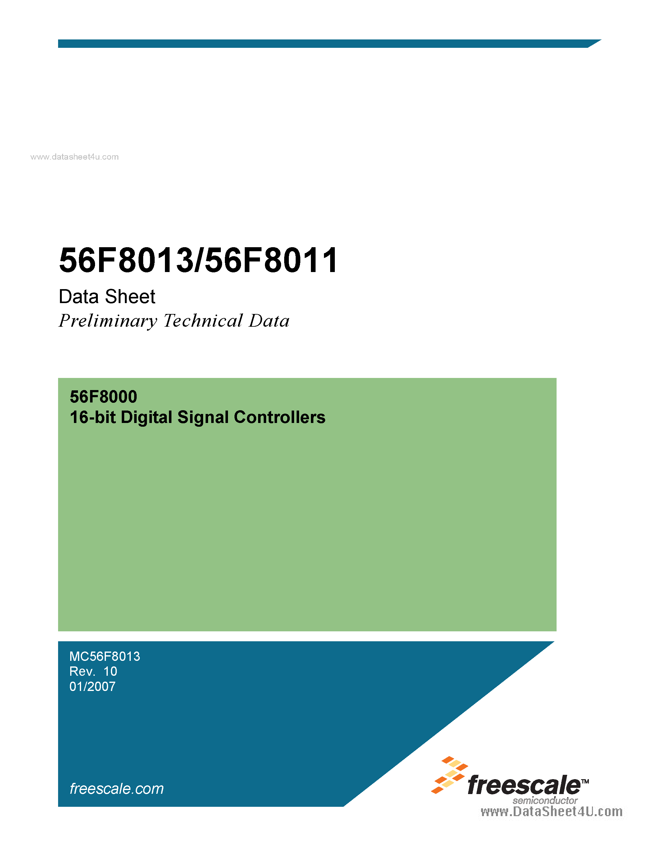 Datasheet MC56F8011 page 1 Datasheet MC56F8011 - (MC56F8011 / MC56F8013) 16-bit Digital Signal Controllers page 1