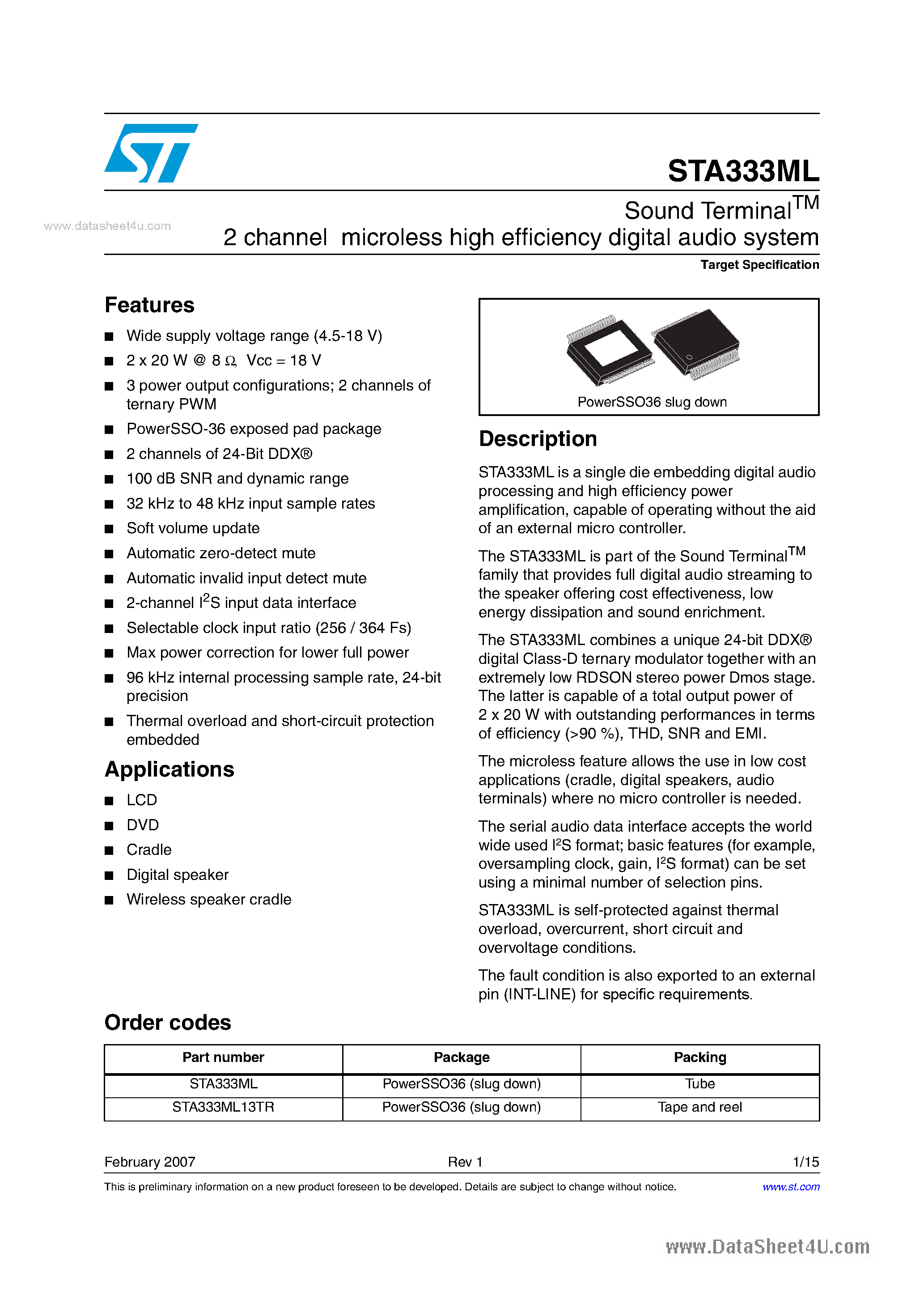 Datasheet STA333ML page 1 Datasheet STA333ML - Sound Terminal TM 2 channel microless high efficiency digital audio system page 1