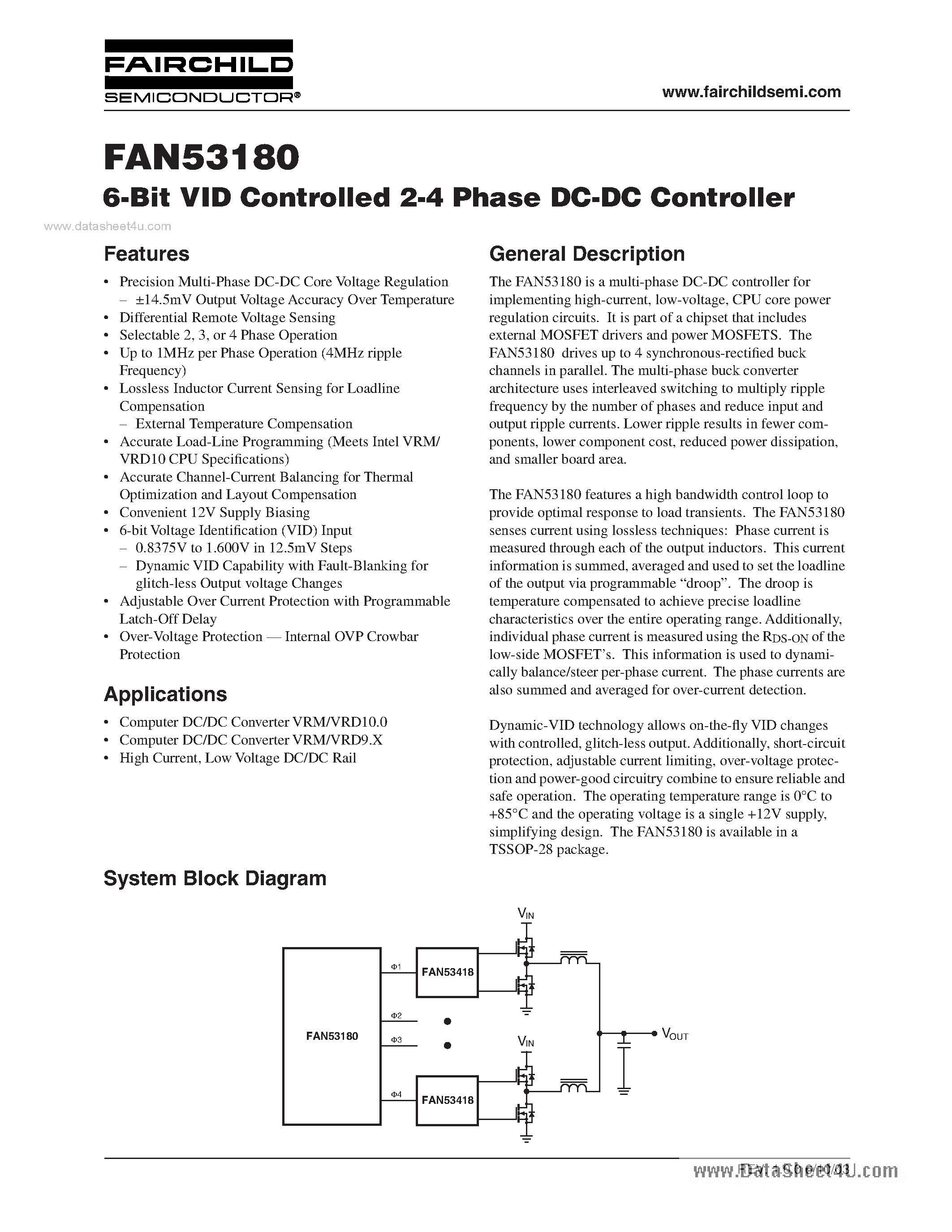 Datasheet FAN53180 page 1 Datasheet FAN53180 - 6-Bit VID Controlled 2-4 Phase DC-DC Controller page 1