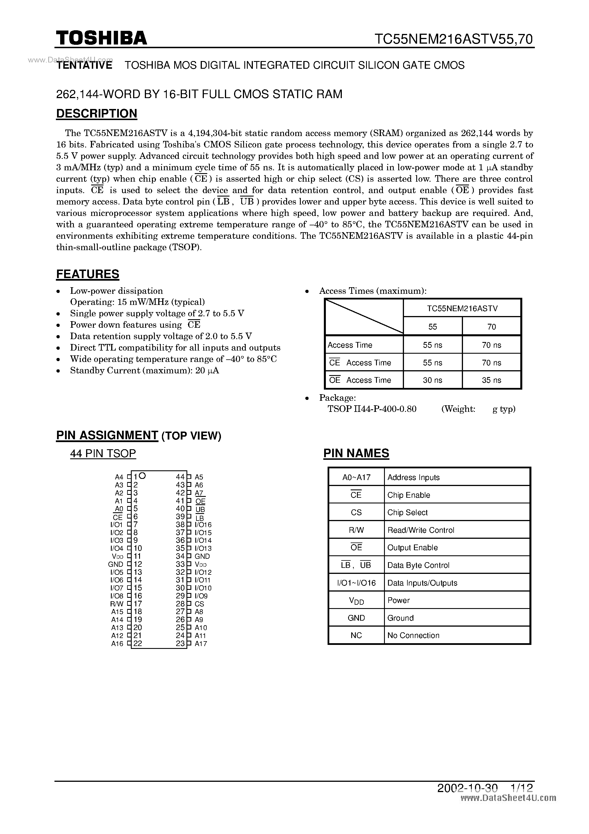 Datasheet TC55NEM216ASTV55 page 1 Datasheet TC55NEM216ASTV55 - (TC55NEM216ASTV55 / TC55NEM216ASTV77) MOS DIGITAL INTEGRATED CIRCUIT SILICON GATE CMOS page 1