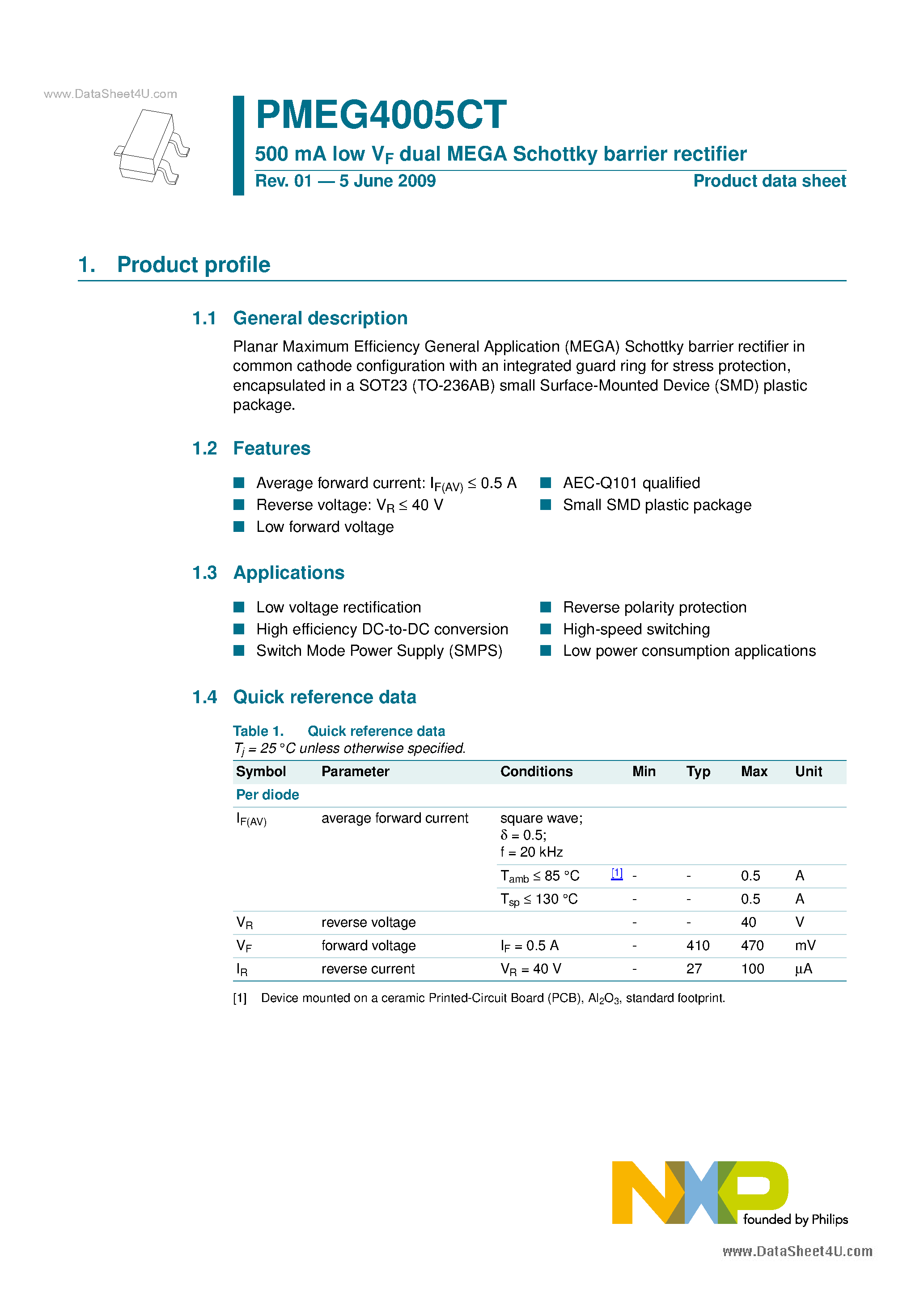 Даташит PMEG4005CT - 500 MA Low Vf Dual MEGA Schottky Barrier Rectifier страница 1