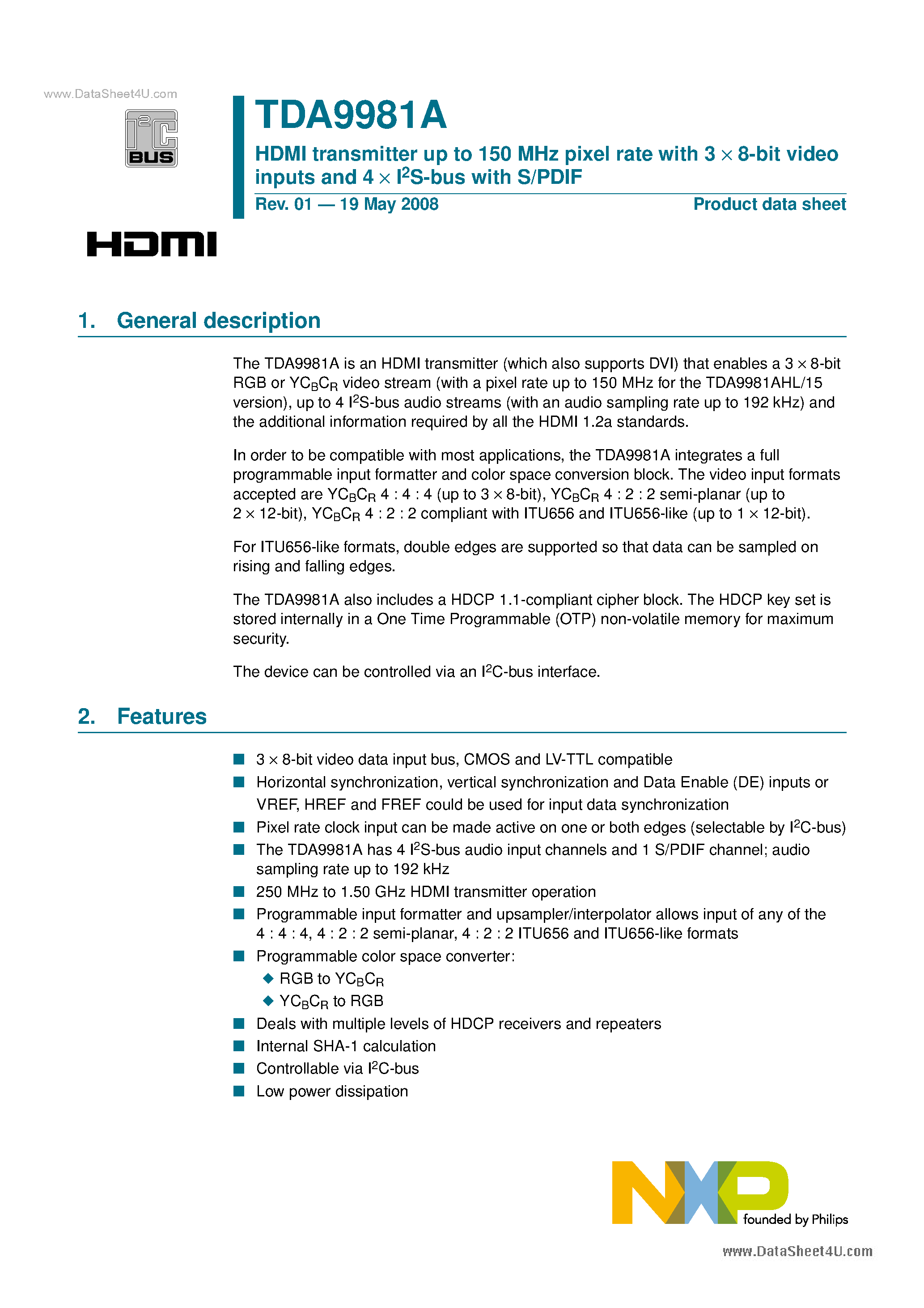 Datasheet TDA9981A page 1 Datasheet TDA9981A - HDMI Transmitter Up To 150 MHz Pixel Rate page 1