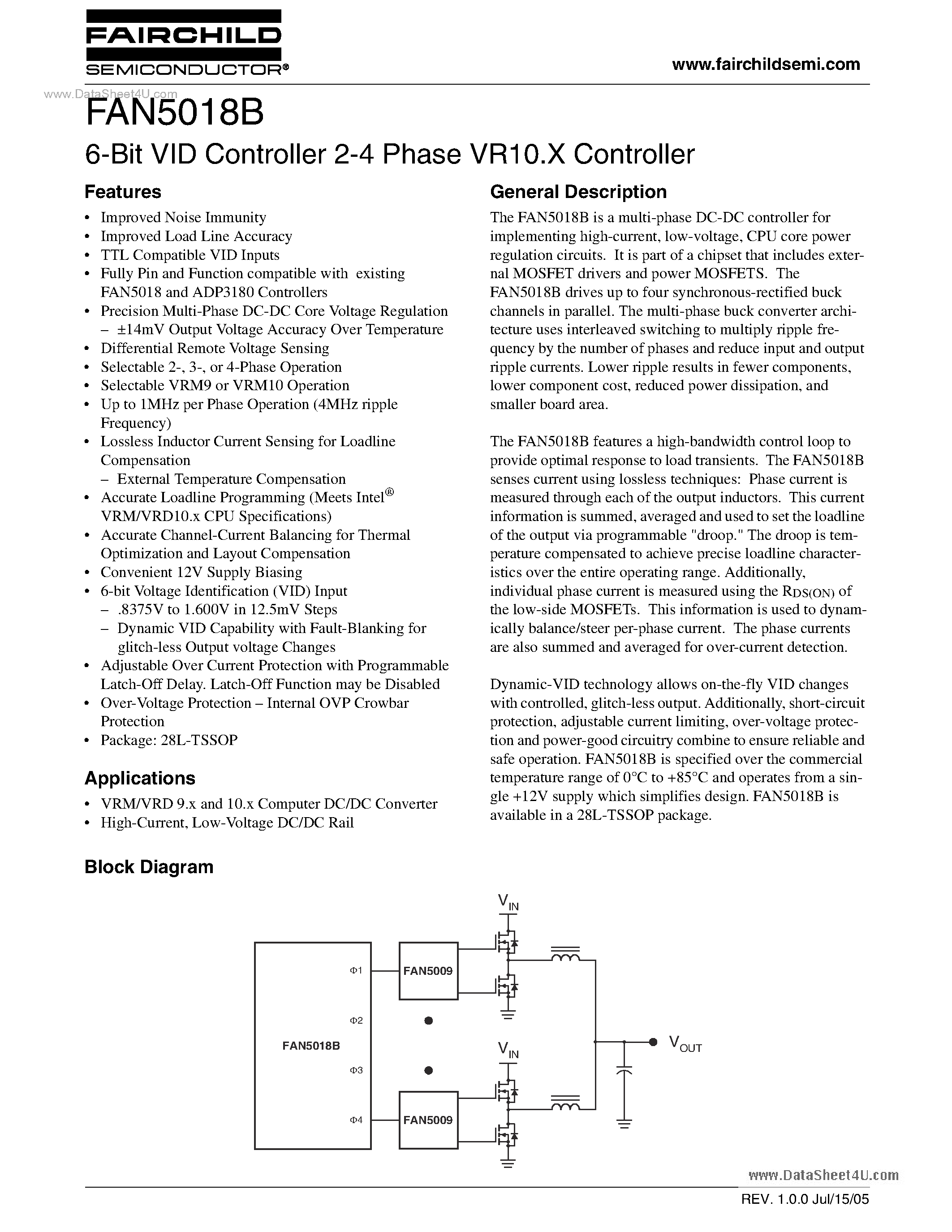 Datasheet FAN5018B page 1 Datasheet FAN5018B - 6-Bit VID Controller 2-4 Phase VR10.X Controller page 1