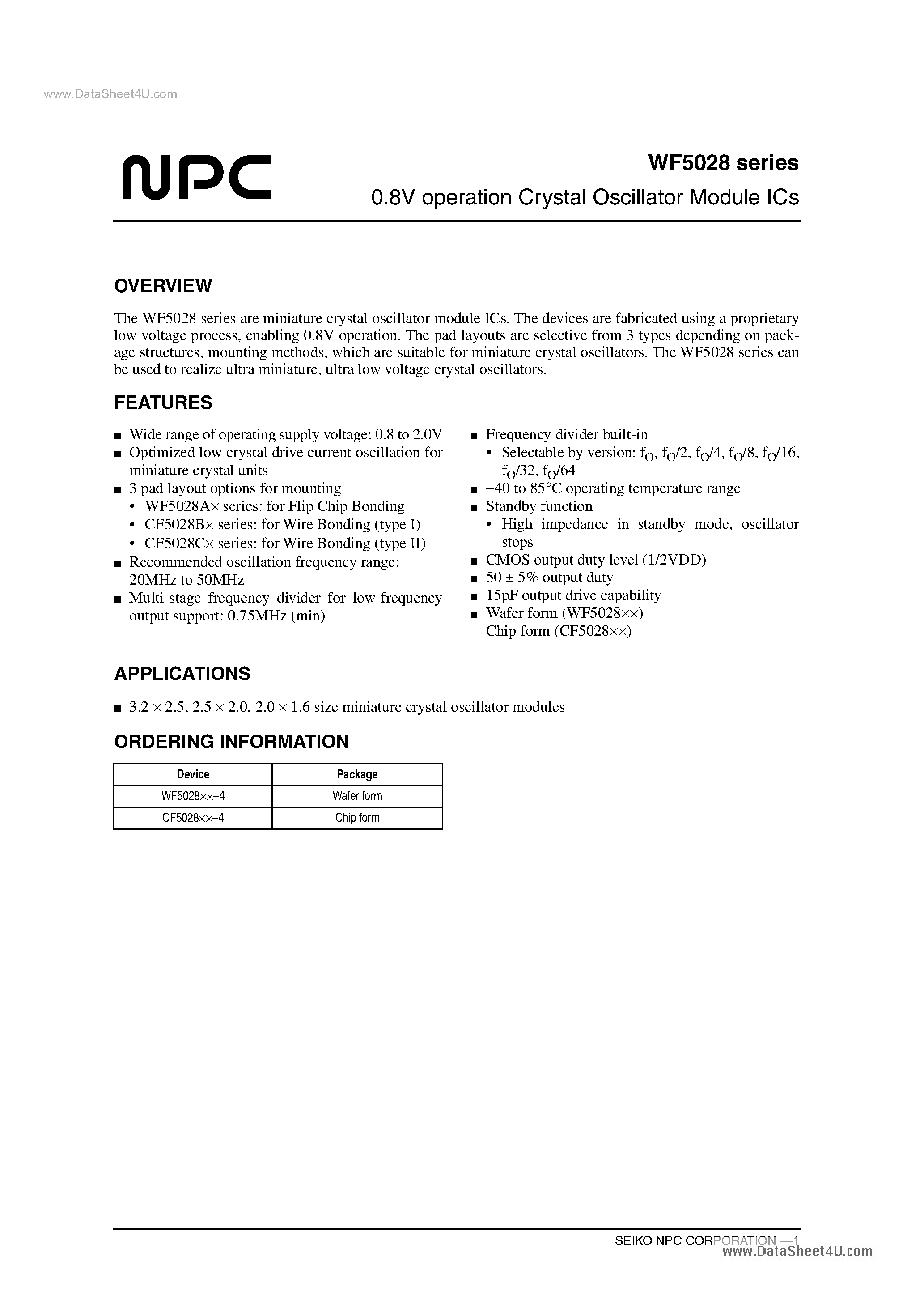 Datasheet WF5028 page 1 Datasheet WF5028 - 0.8V Operation Crystal Oscillator Module ICs page 1
