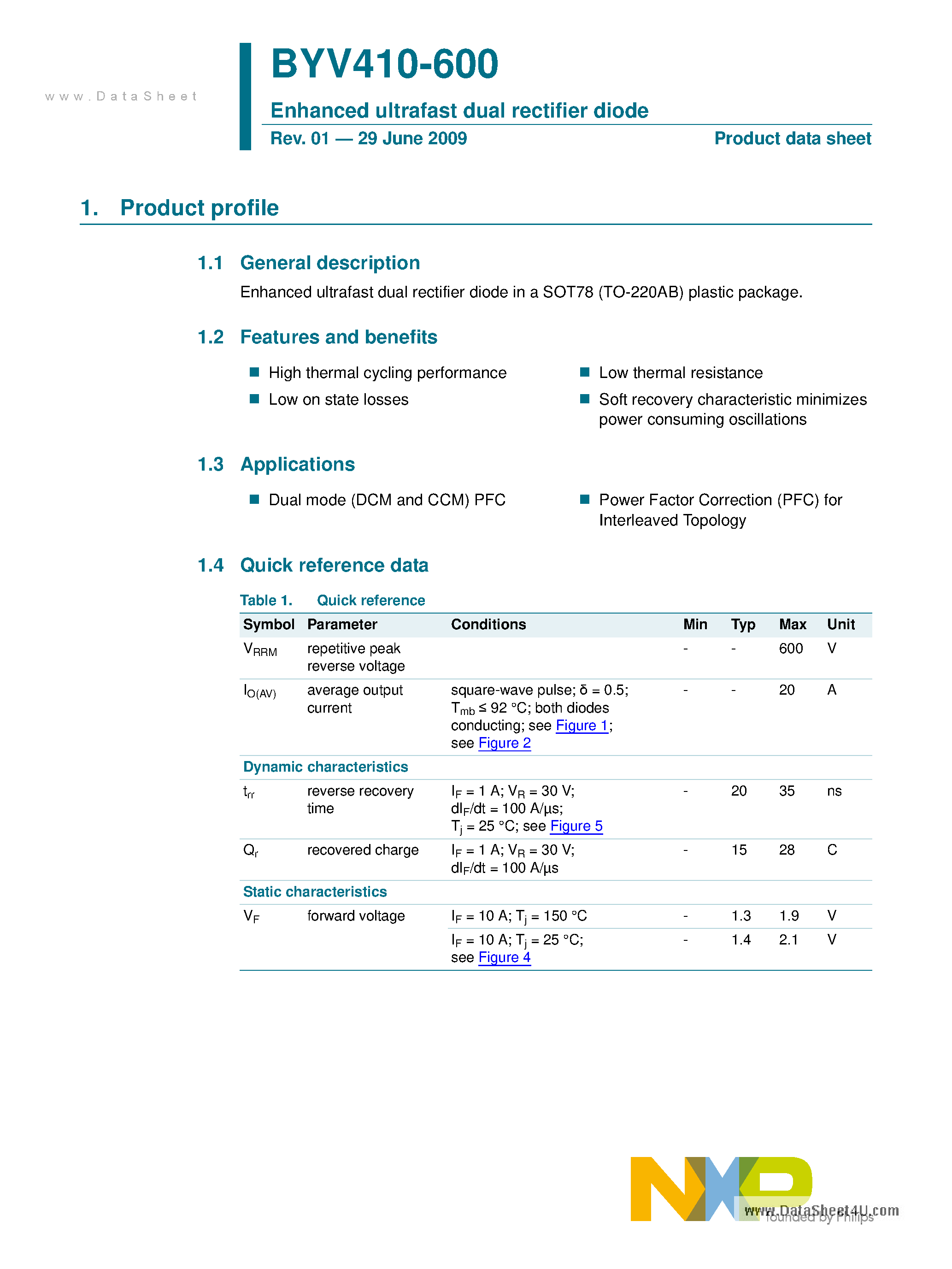 Datasheet BYV410-600 page 1 Datasheet BYV410-600 - Enhanced Ultrafast Dual Rectifier Diode page 1
