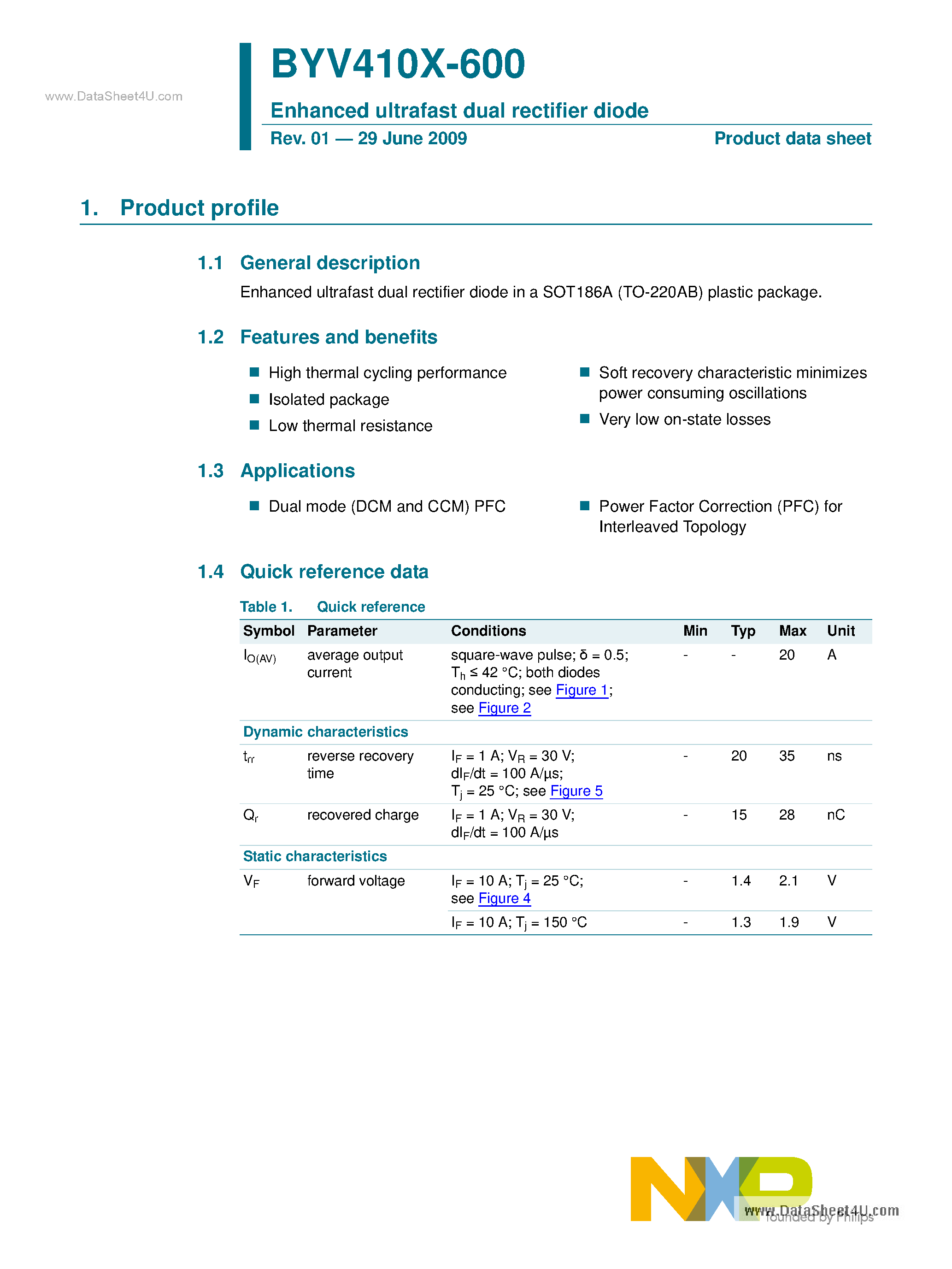 Datasheet BYV410X-600 page 1 Datasheet BYV410X-600 - Enhanced Ultrafast Dual Rectifier Diode page 1