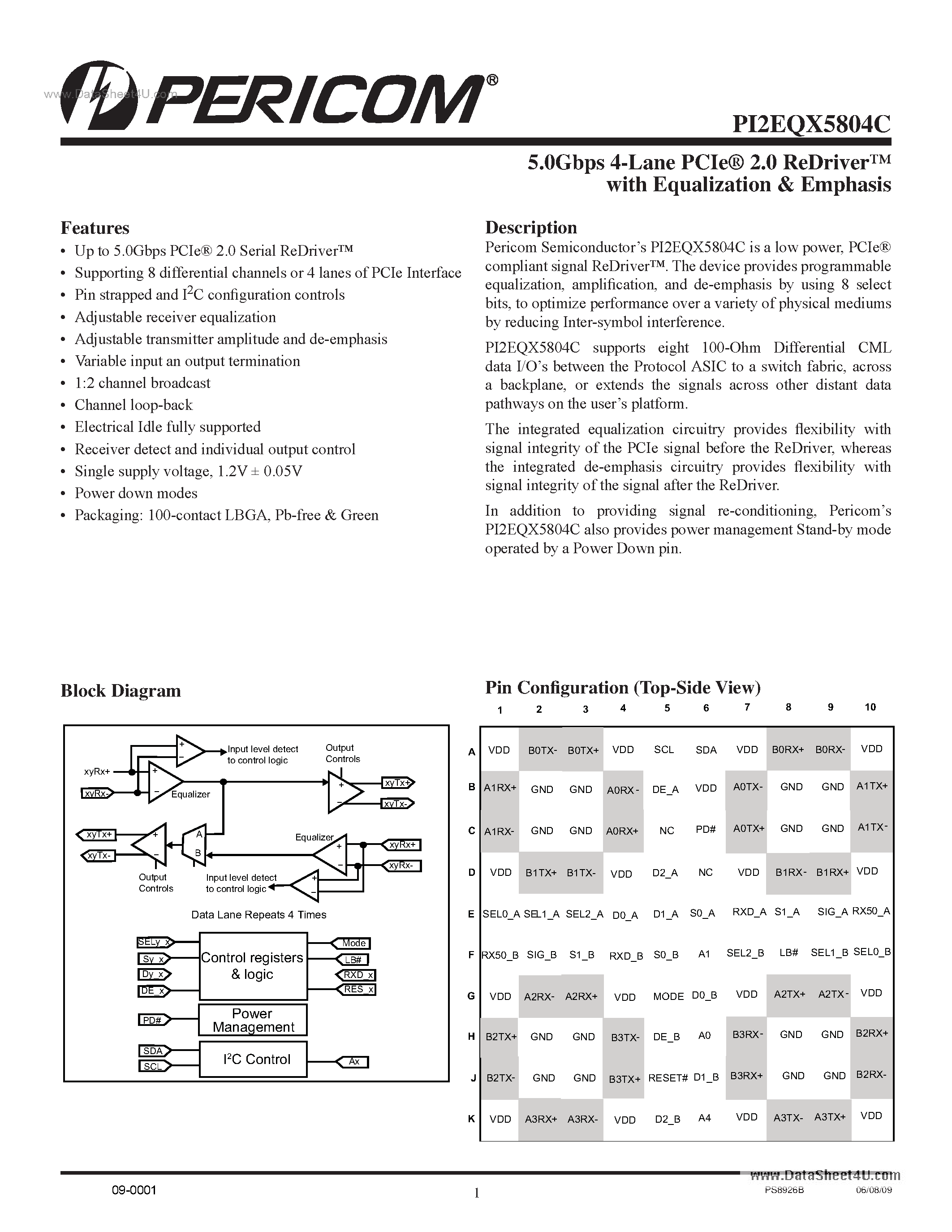 Даташит на микросхему PI2EQX5804C страница 1 Даташит PI2EQX5804C - 5.0Gbps 4-Lane PCIe 2.0 ReDriver W/ Equalization & Emphasis страница 1
