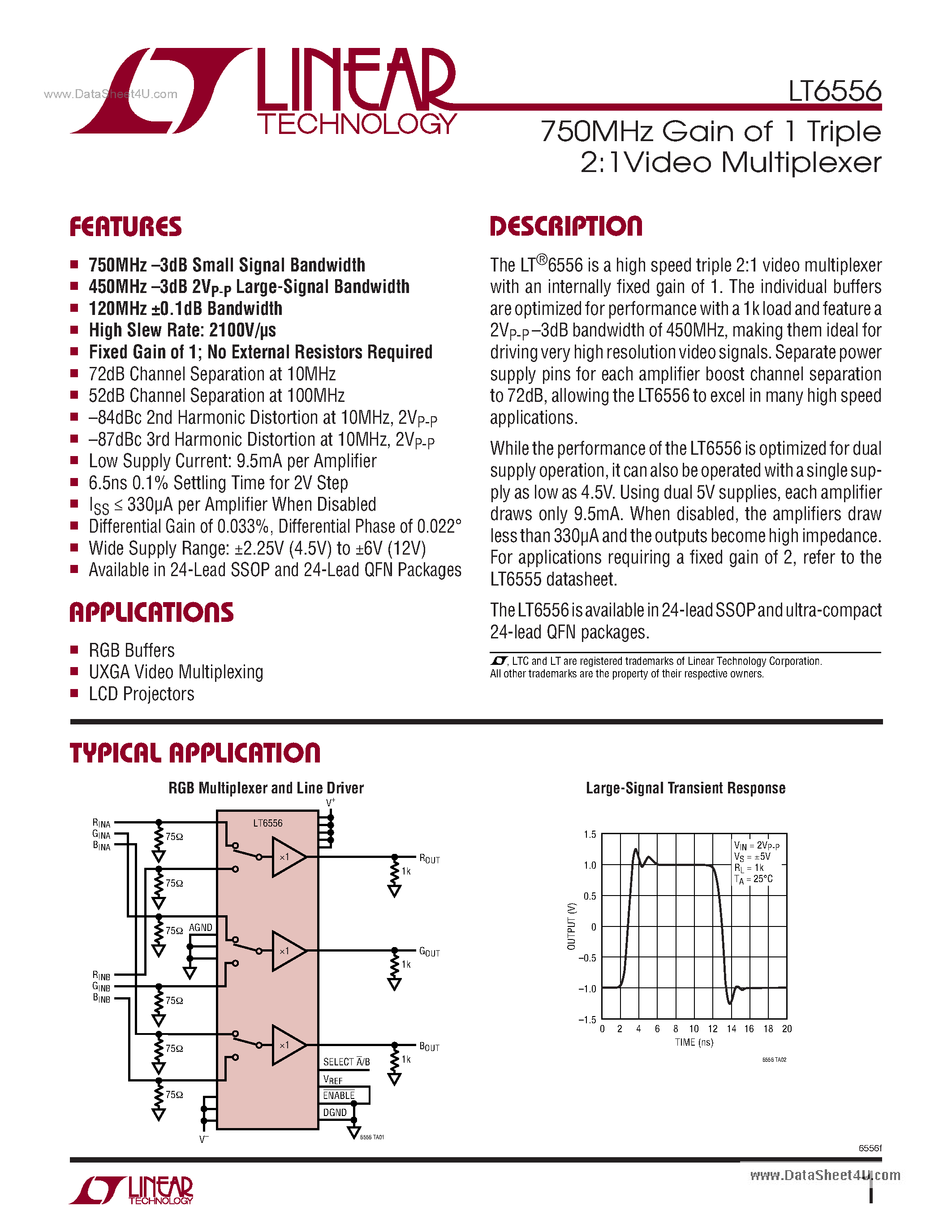 Даташит на микросхему LT6556 страница 1 Даташит LT6556 - 750MHz Gain of 1 Triple 2:1Video Multiplexer страница 1