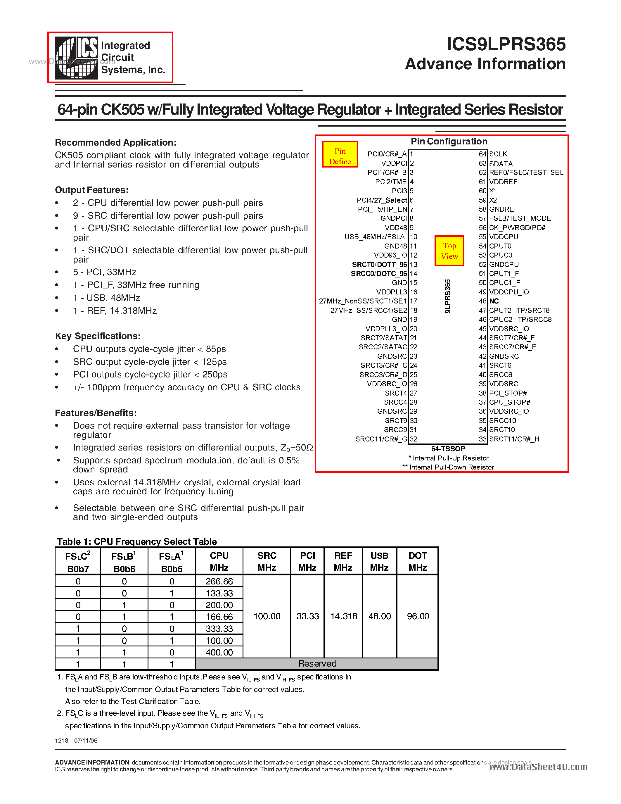 Datasheet ICS9LPRS365 - 64-Pin CK505 w/Fully Integrated Voltage Regulator + Integrated Series Resistor page 1