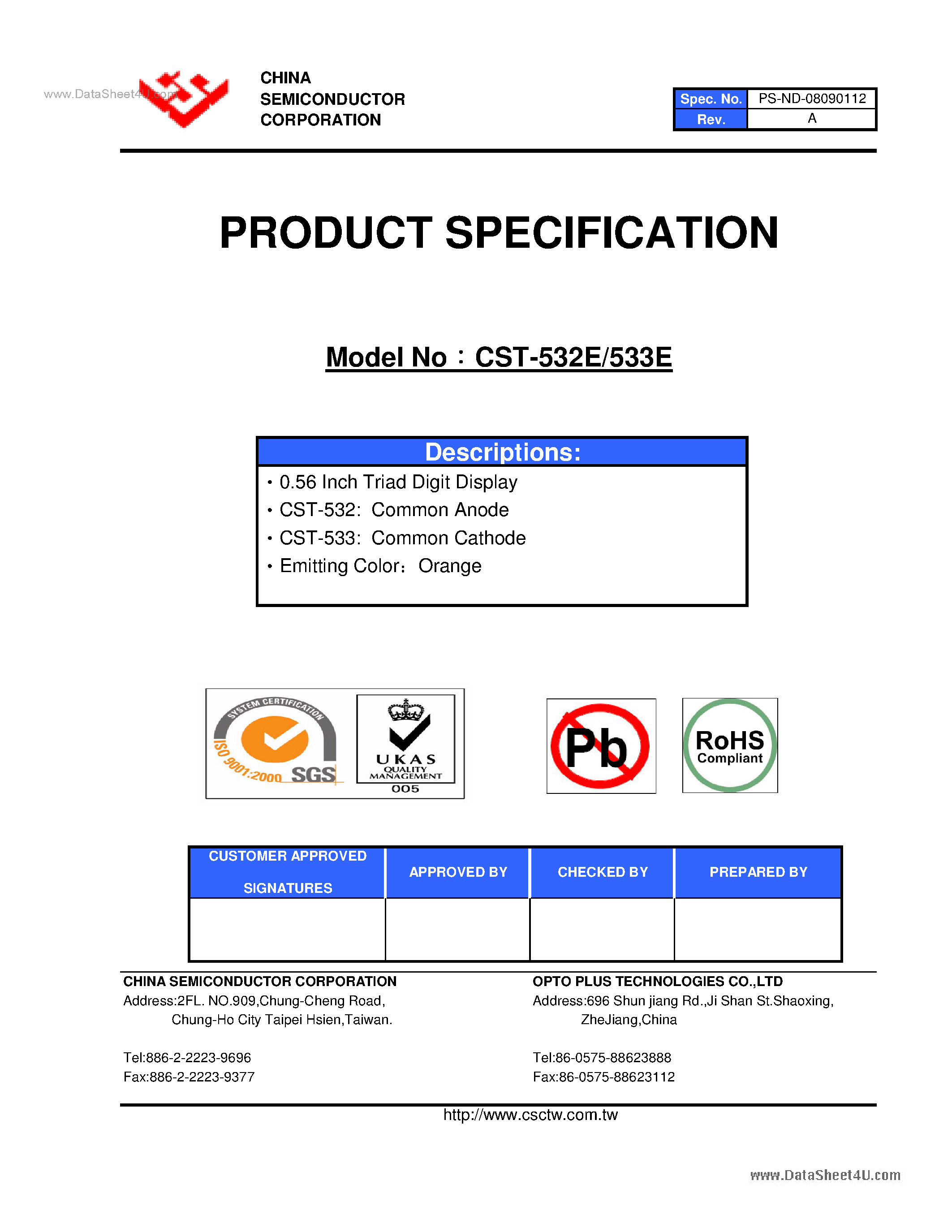 Datasheet CST-532E page 1 Datasheet CST-532E - (CST-532E / CST-533E) 0.56 Inch Triad Digit Display page 1