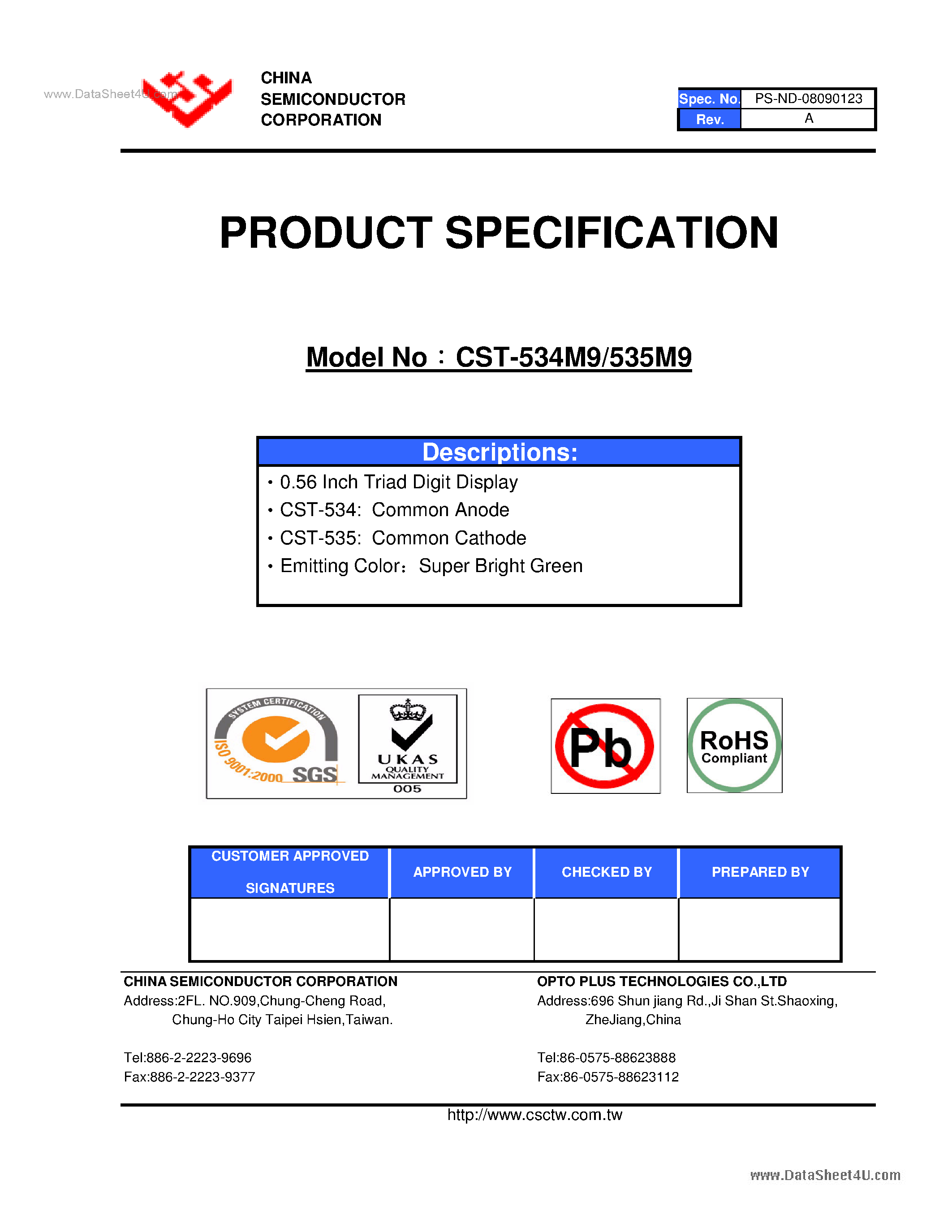 Datasheet CST-534M9 page 1 Datasheet CST-534M9 - (CST-534M9 / CST-535M9) 0.56 Inch Triad Digit Display page 1