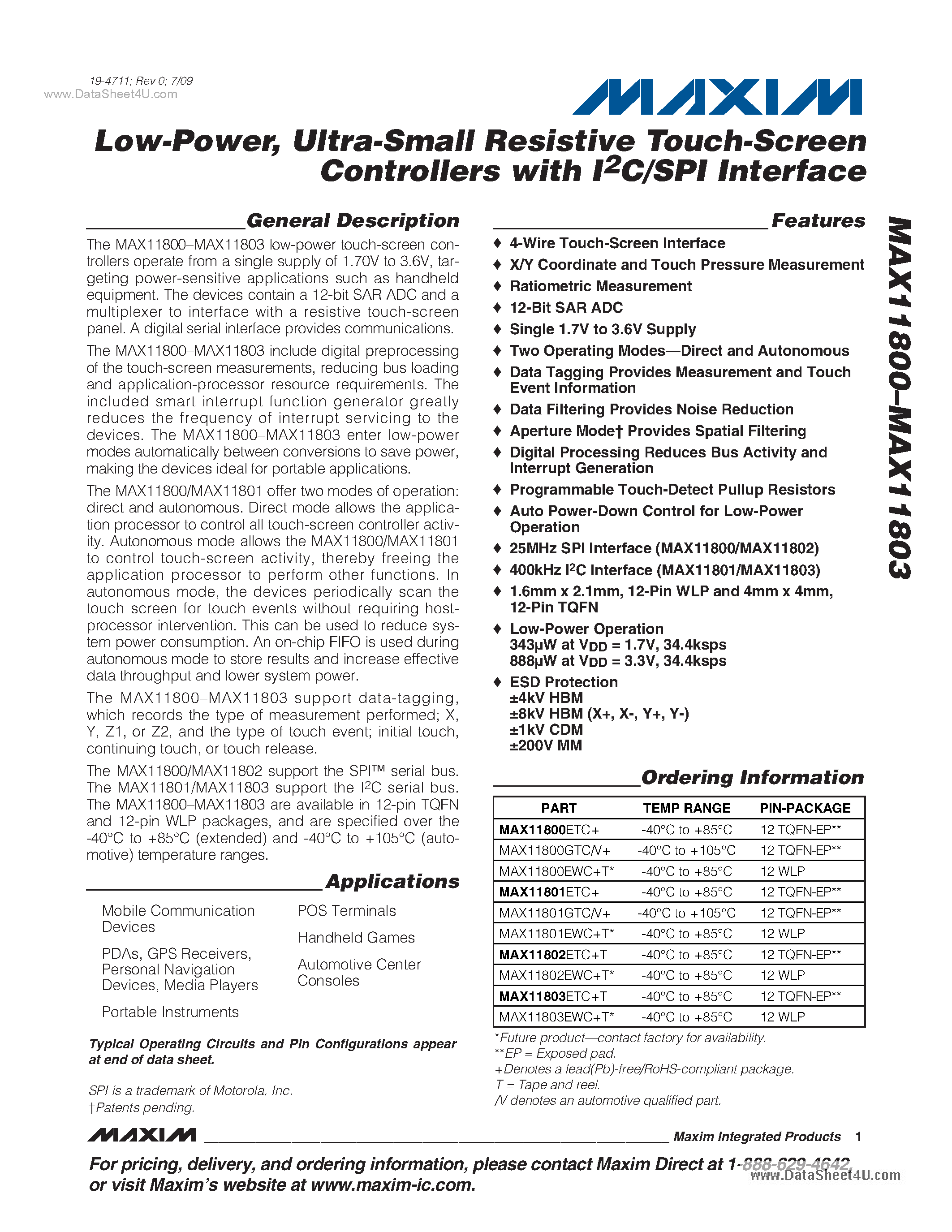Даташит на микросхему MAX11800 страница 1 Даташит MAX11800 - (MAX11800 - MAX11803) Ultra-Small Resistive Touch-Screen Controllers страница 1