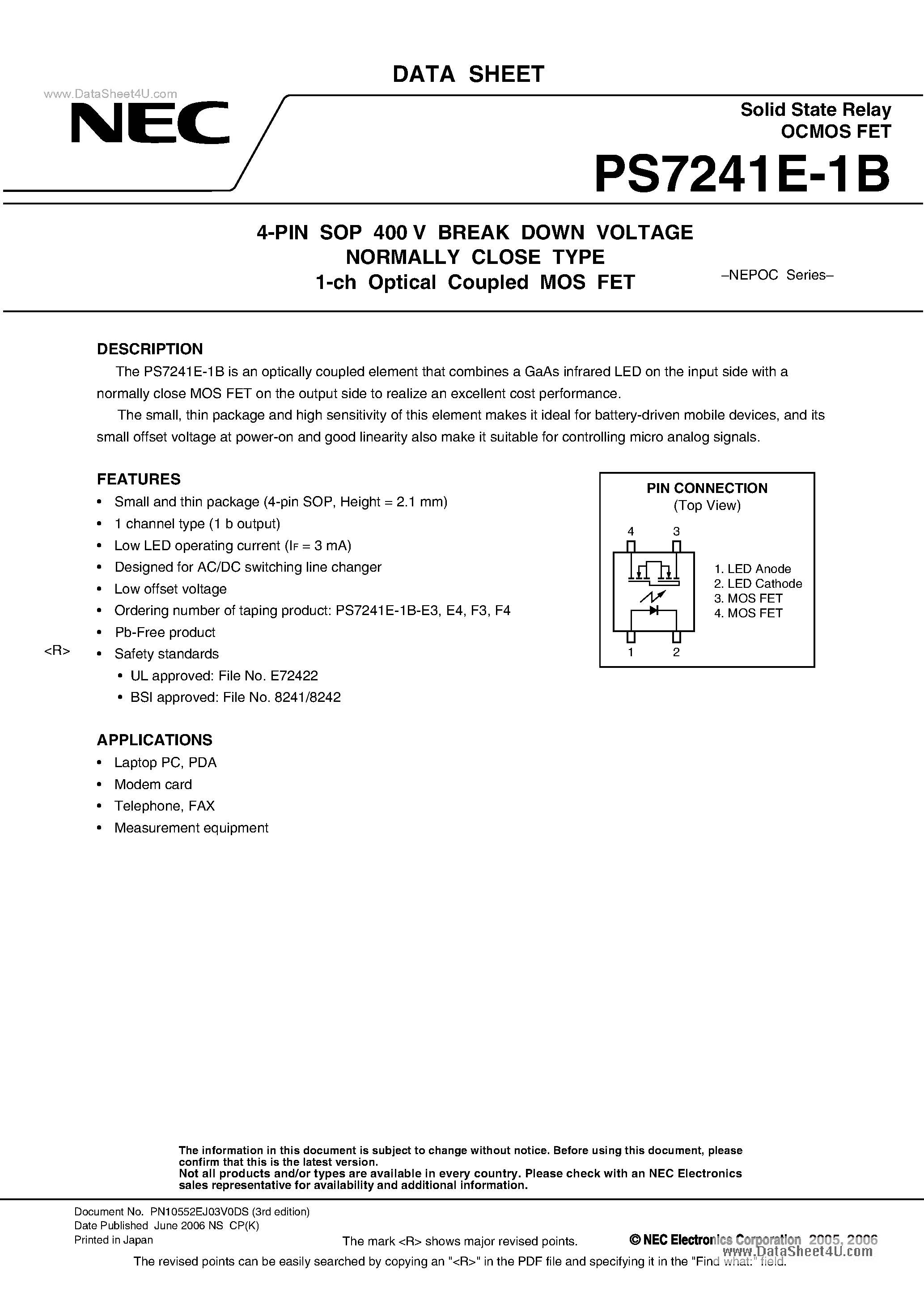Datasheet PS7241E-1B - 4-PIN SOP 400 V BREAK DOWN VOLTAGE NORMALLY CLOSE TYPE 1-ch Optical Coupled MOS FET page 1