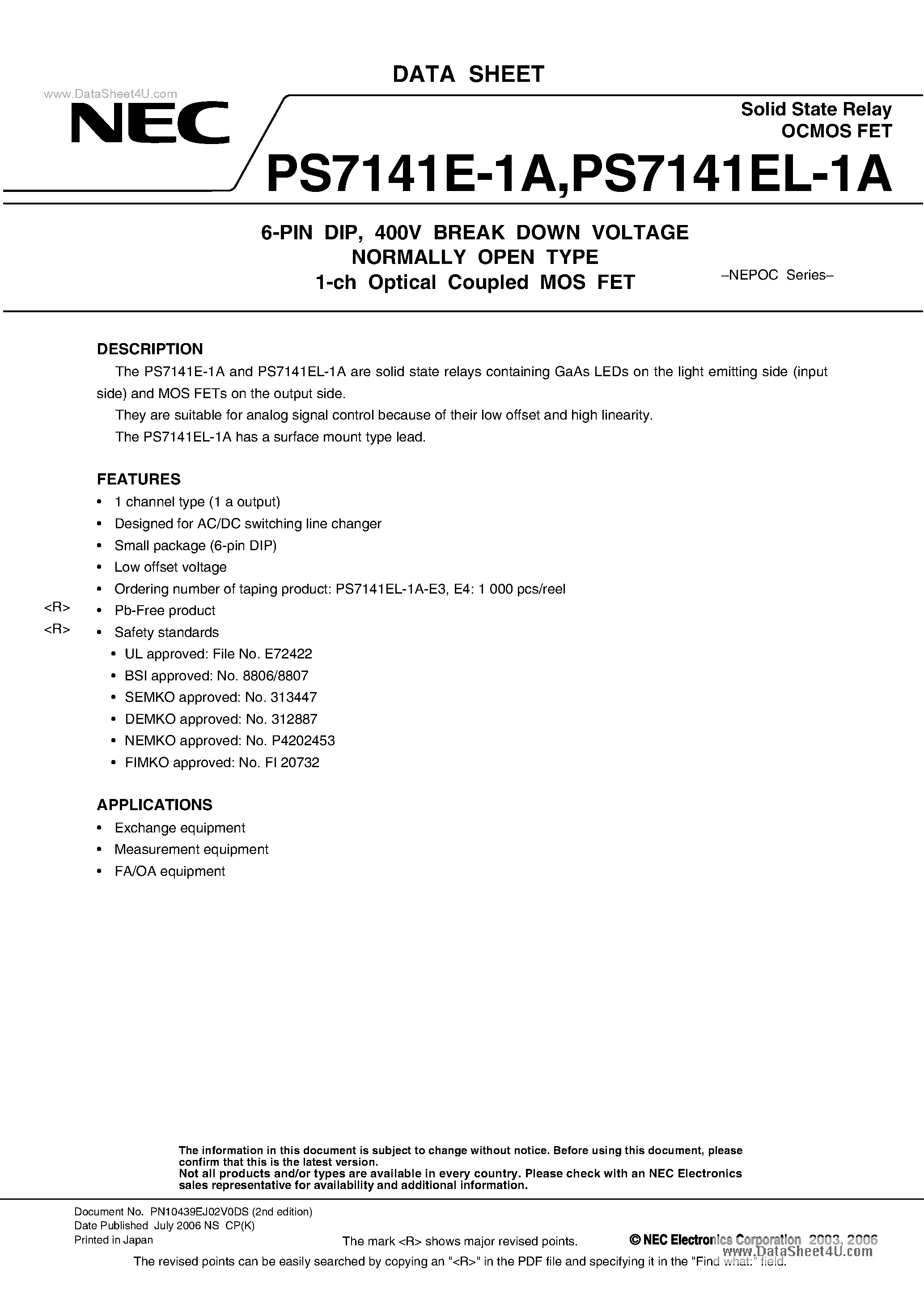 Datasheet PS7141E-1A - 400V BREAK DOWN VOLTAGE NORMALLY OPEN TYPE 1-ch Optical Coupled MOS FET page 1
