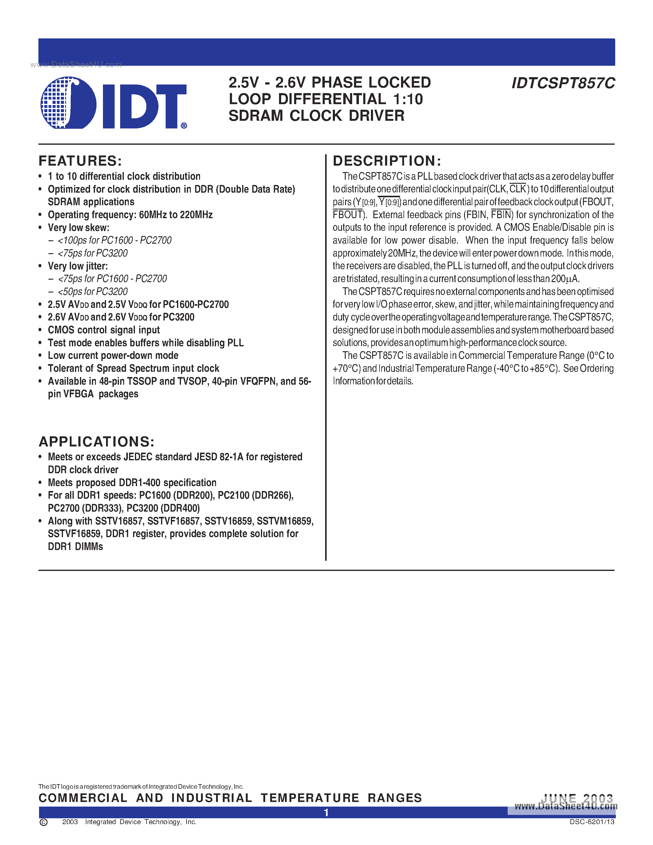 Datasheet IDTCSPT857C - 2.5V - 2.6V PHASE LOCKED LOOP DIFFERENTIAL 1:10 SDRAM CLOCK DRIVER page 1