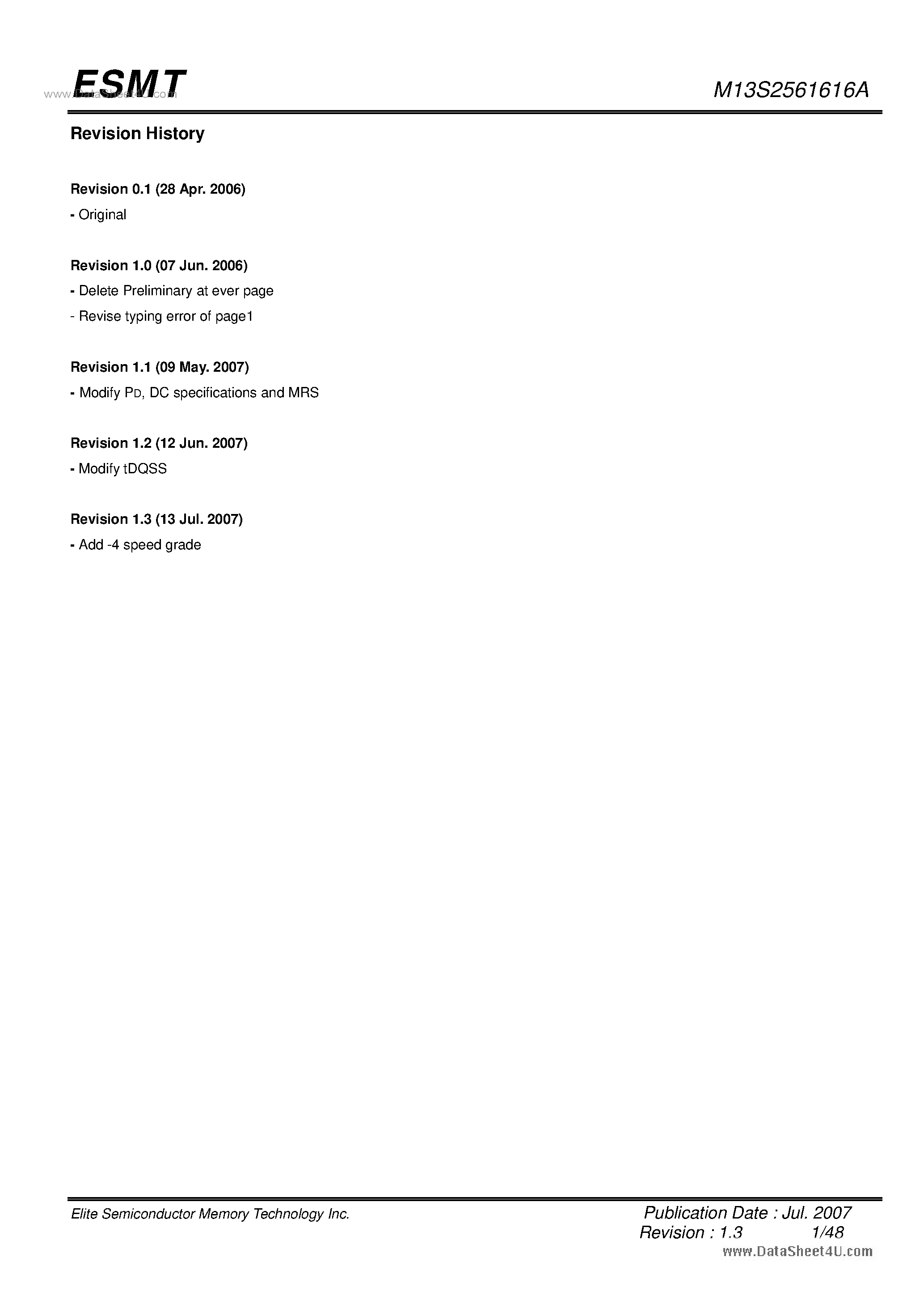 Datasheet M13S2561616A page 1 Datasheet M13S2561616A - 4M x 16 Bit x 4 Banks Double Data Rate SDRAM page 1