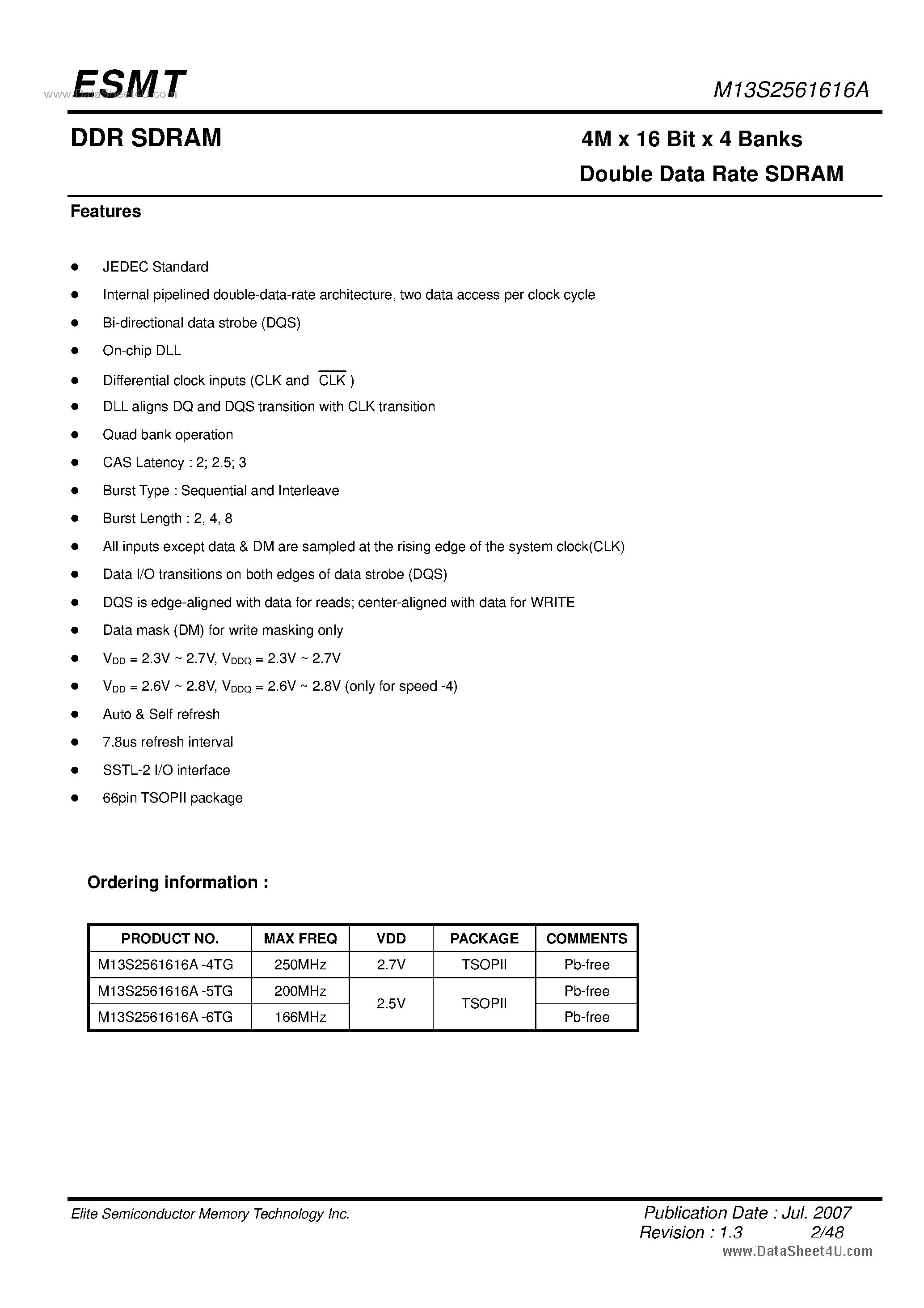 Datasheet M13S2561616A page 2 Datasheet M13S2561616A - 4M x 16 Bit x 4 Banks Double Data Rate SDRAM page 2