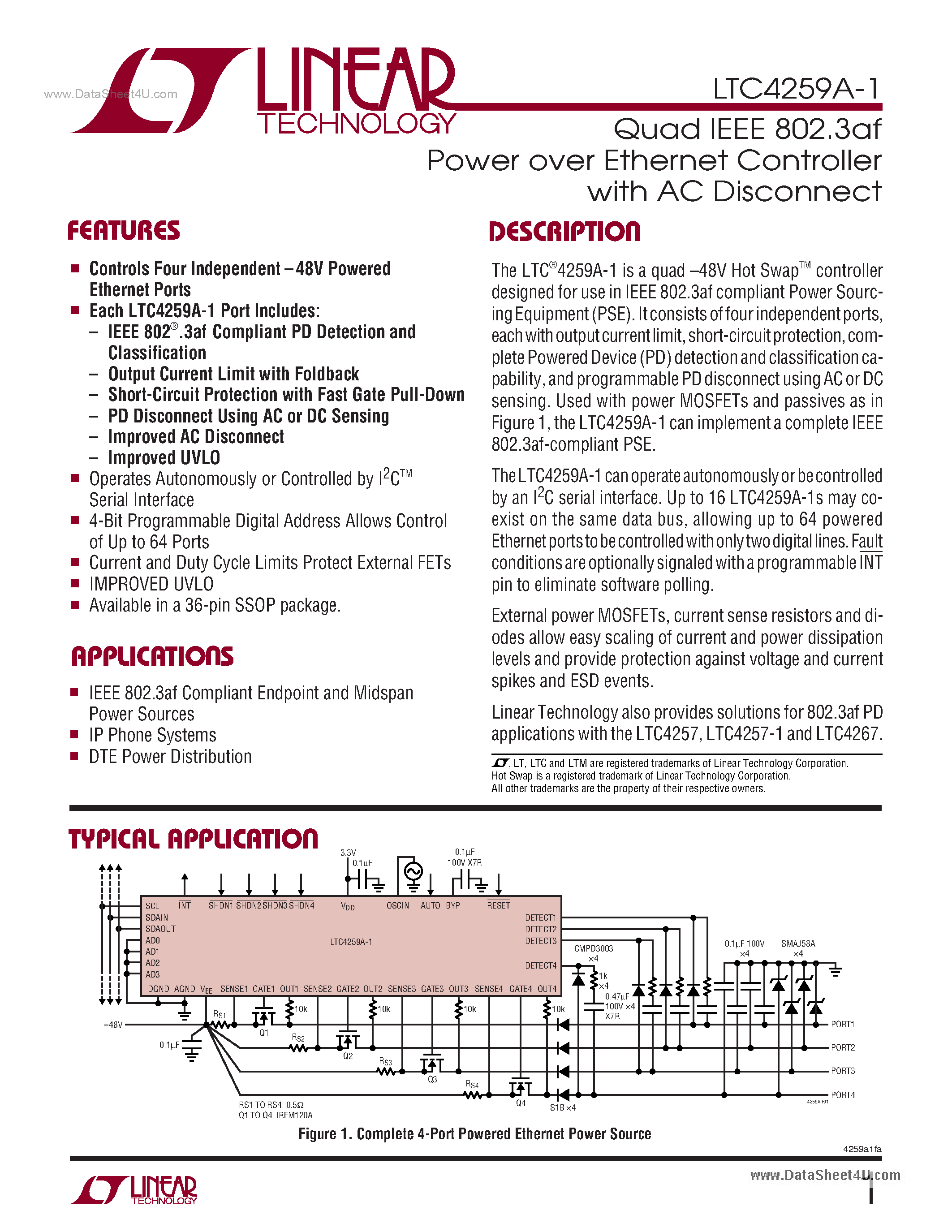 Datasheet LTC4259A-1 page 1 Datasheet LTC4259A-1 - Quad IEEE 802.3af Power over Ethernet Controller page 1