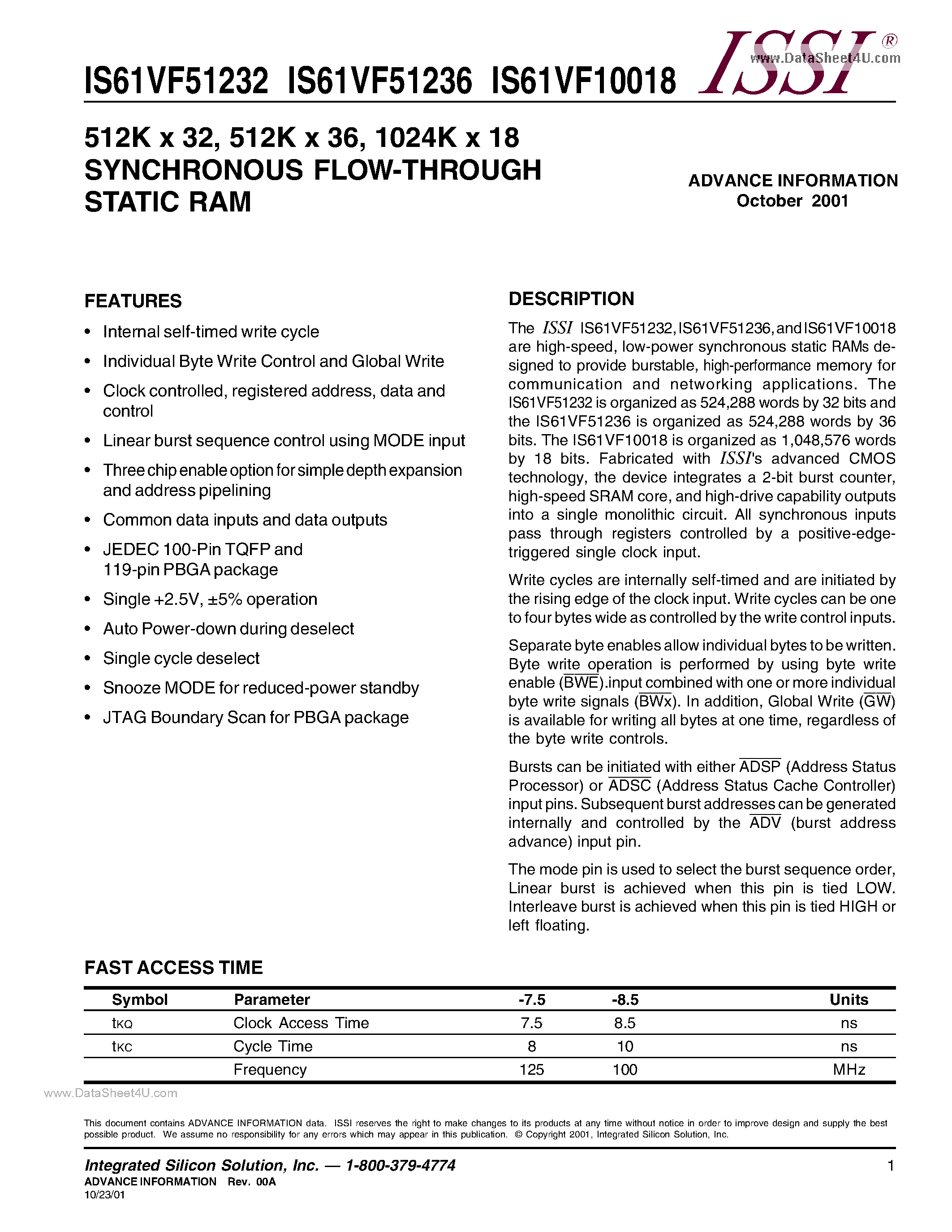 Даташит на микросхему IS61VF10018 страница 1 Даташит IS61VF10018 - 512K x 32 Synchronous Flow-through Static RAM страница 1
