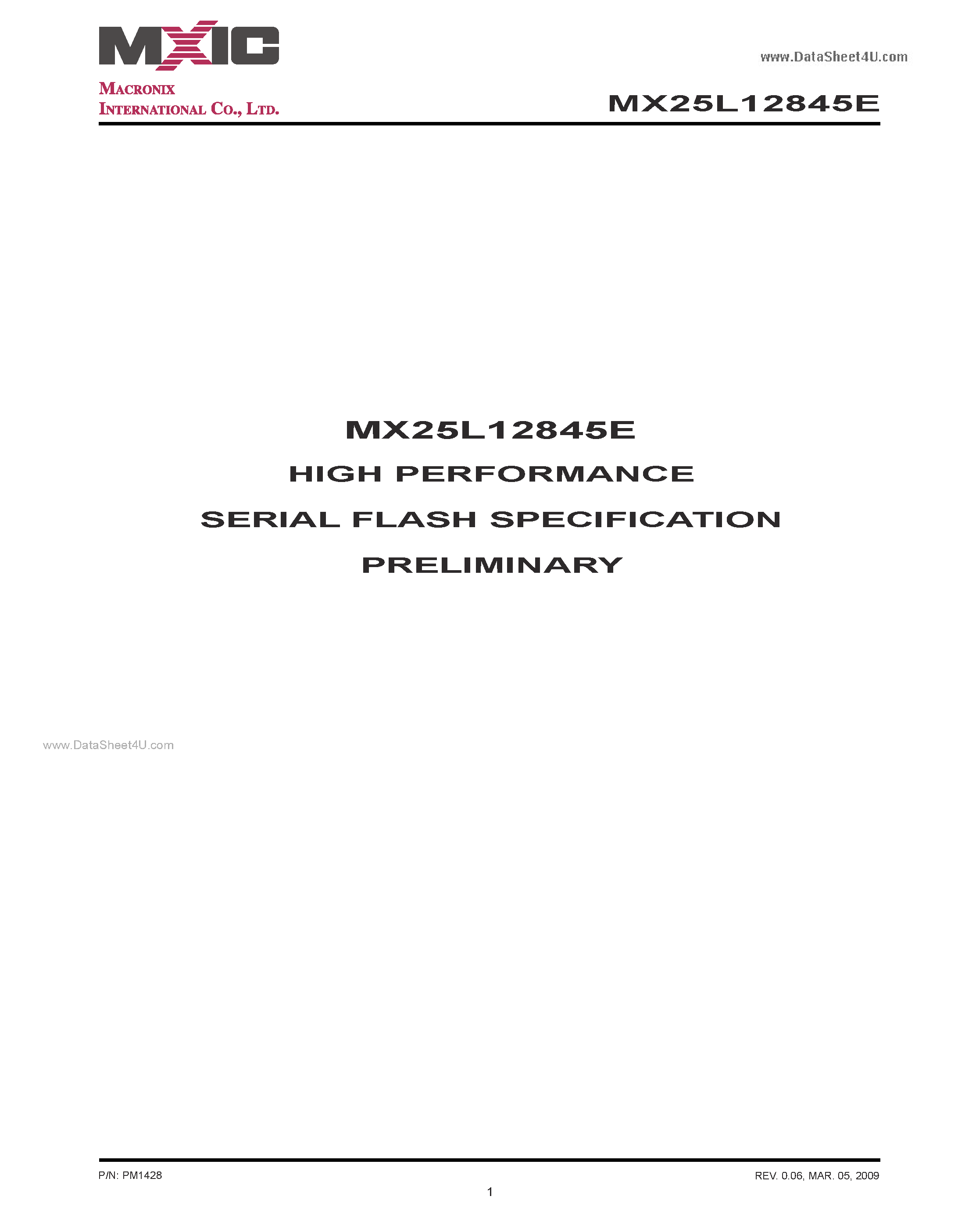 Даташит MX25L12845E - 128M-BIT [x 1/x 2/x 4] CMOS MXSMIO (SERIAL MULTI I/O) FLASH MEMORY страница 1