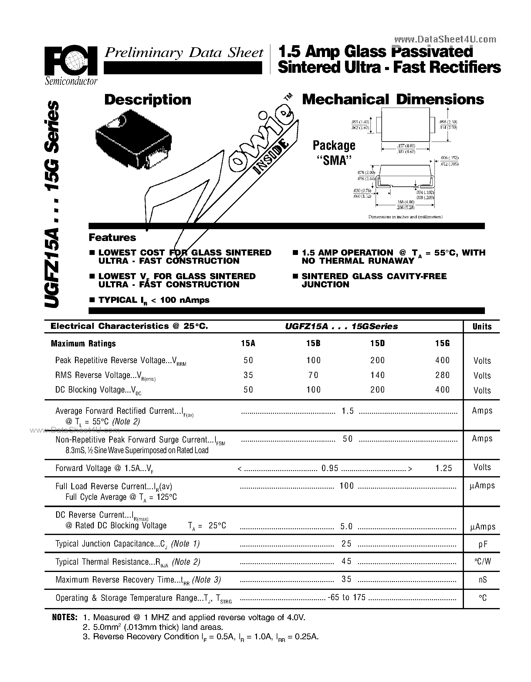 Datasheet UGFZ15A page 1 Datasheet UGFZ15A - 1.5 Amp Glass Passivated Sintered Ultra - Fast Rectifiers Mechanical Dimensions page 1