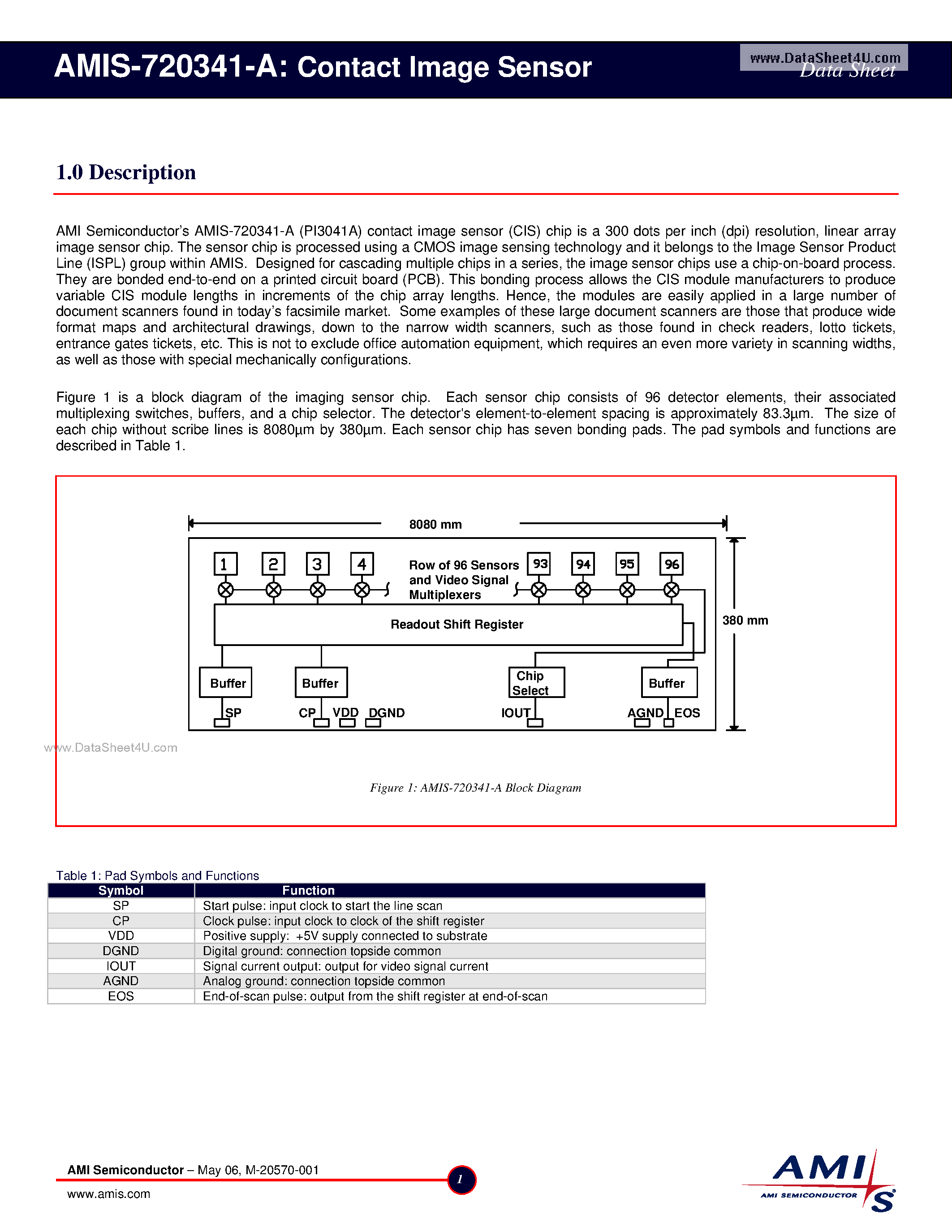 Datasheet AMIS-720341-A page 1 Datasheet AMIS-720341-A - Image Sensor page 1
