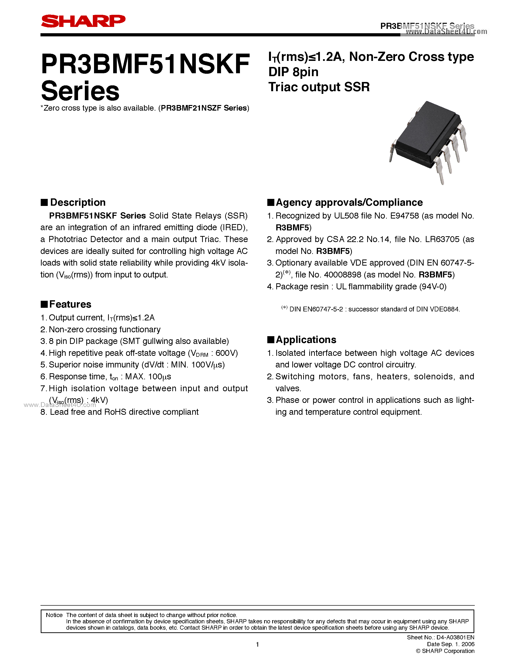 Datasheet PR3BMF51NSKF page 1 Datasheet PR3BMF51NSKF - Non-Zero Cross type DIP 8pin Triac output SSR page 1