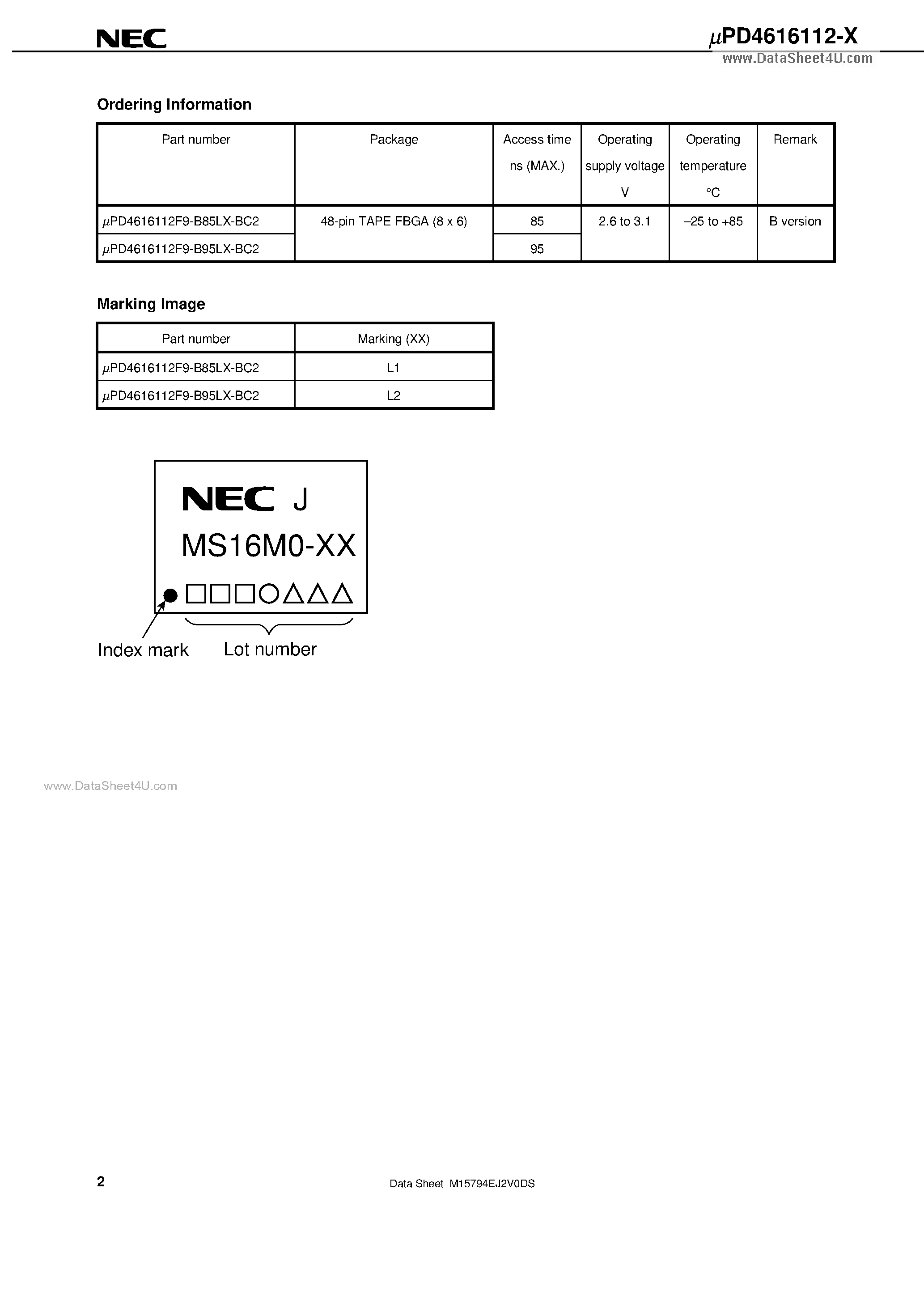 Datasheet UPD4616112-X page 2 Datasheet UPD4616112-X - 16M-BIT CMOS MOBILE SPECIFIED RAM 1M-WORD BY 16-BIT EXTENDED TEMPERATURE OPERATION page 2