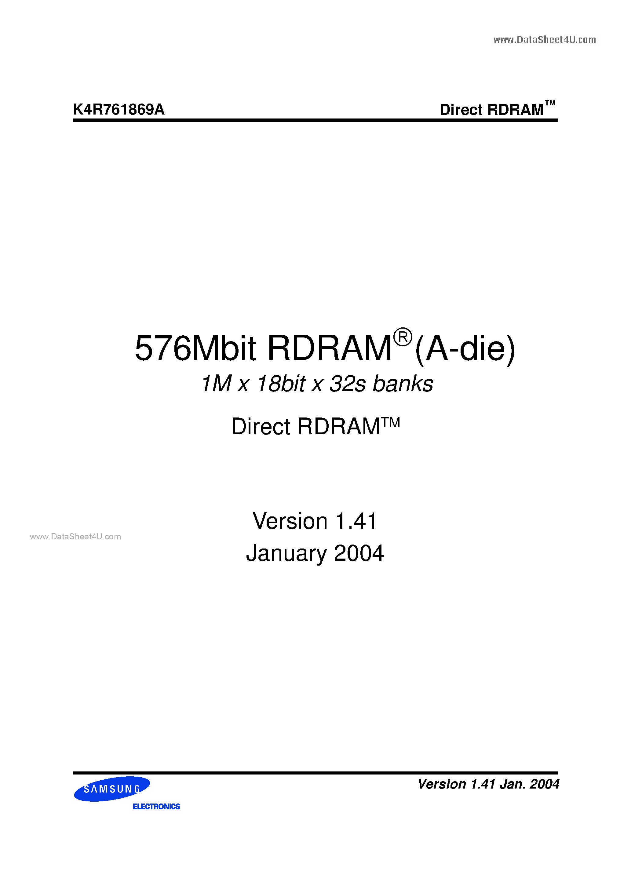 Datasheet K4R761869A - 576Mbit RDRAM (A-die) 1M x 18bit x 32s banks Direct RDRAMTM page 1