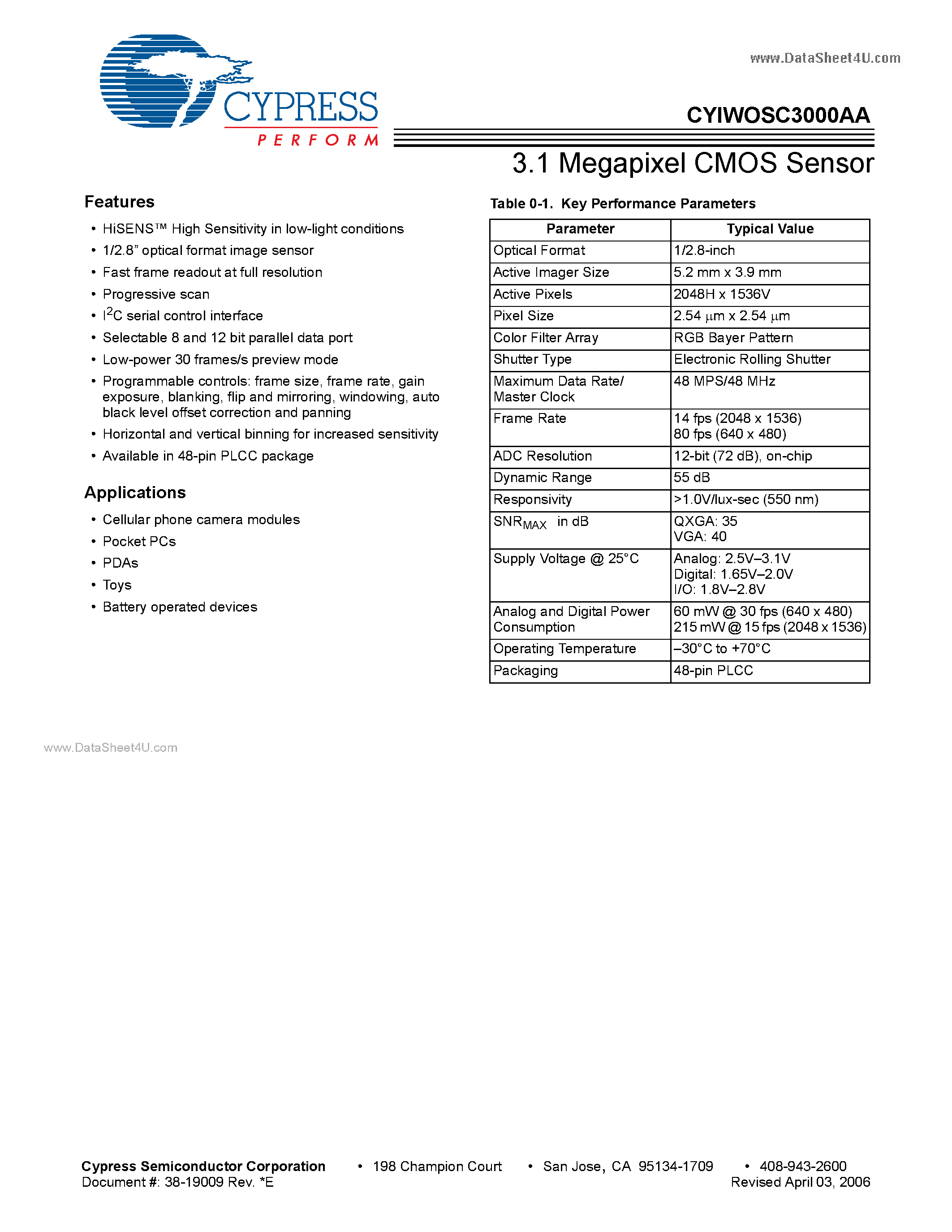 Datasheet CYIWOSC3000AA page 1 Datasheet CYIWOSC3000AA - 3.1 Megapixel CMOS Sensor page 1