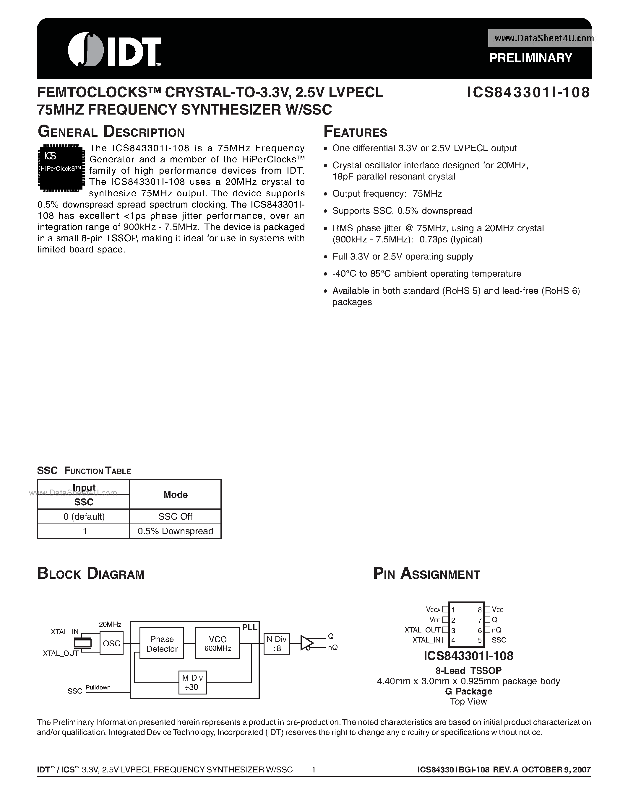 Datasheet ICS843301I-108 page 1 Datasheet ICS843301I-108 - 2.5V LVPECL 75MHZ FREQUENCY SYNTHESIZER W/SSC page 1