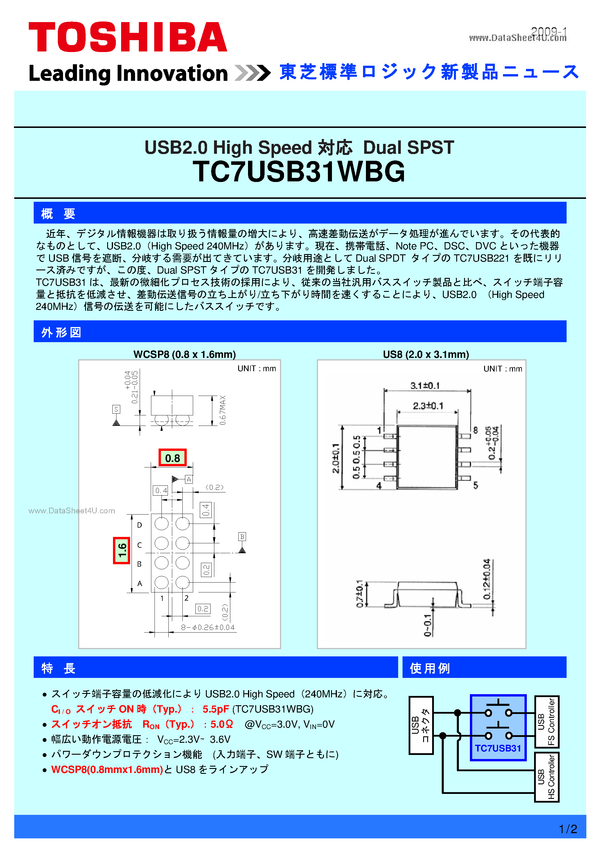 Datasheet TC7USB31WBG page 1 Datasheet TC7USB31WBG - USB2.0 High Speed Dual SPST page 1