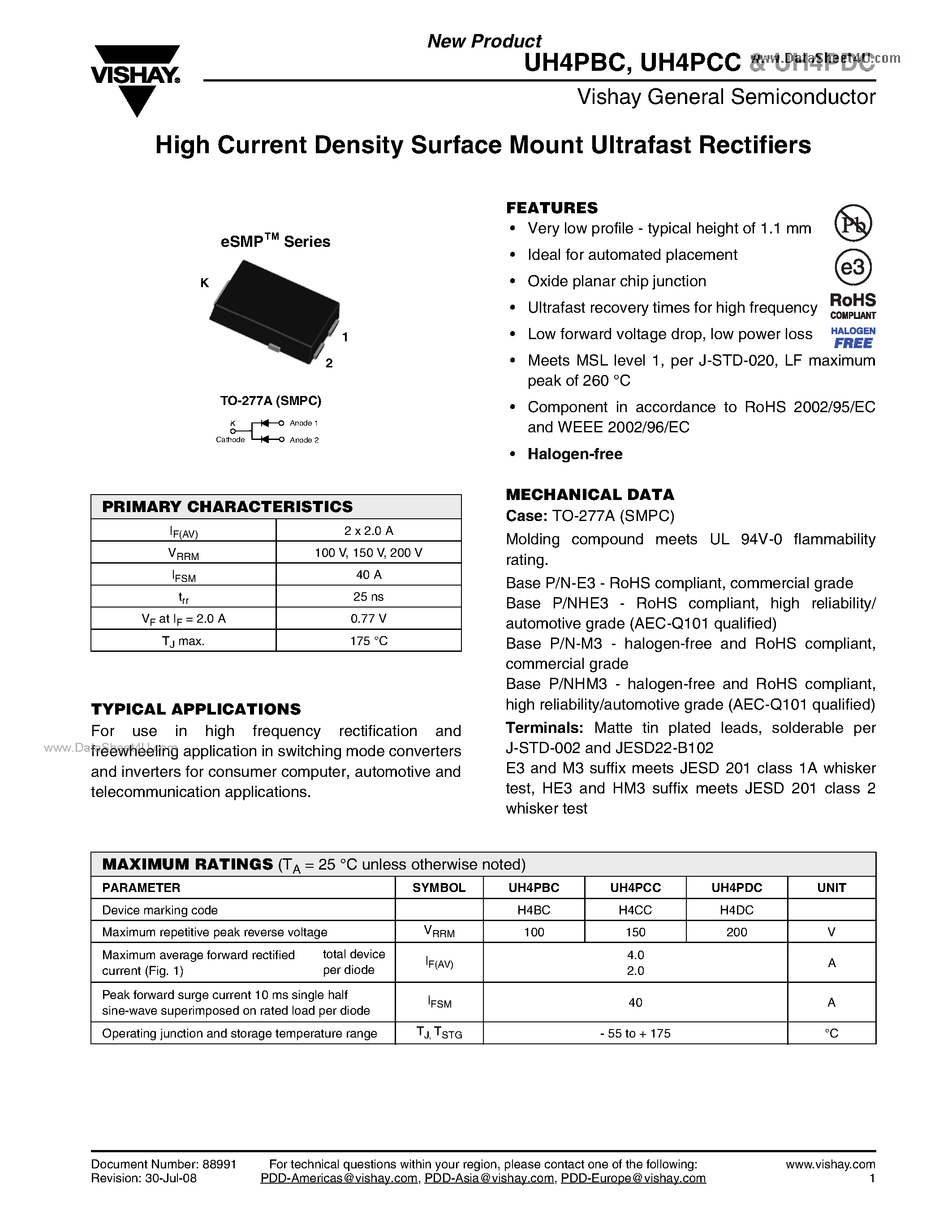 Datasheet UH4PBC page 1 Datasheet UH4PBC - (UH4PxC) High Current Density Surface Mount Ultrafast Rectifiers page 1