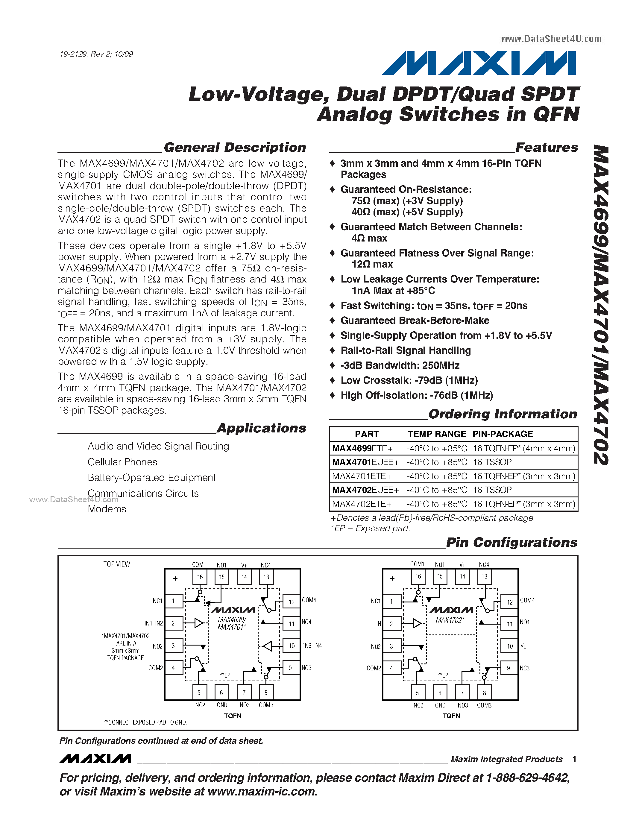 Даташит на микросхему MAX4699 страница 1 Даташит MAX4699 - (MAX4699 - MAX4702) Dual DPDT/Quad SPDT Analog Switches страница 1