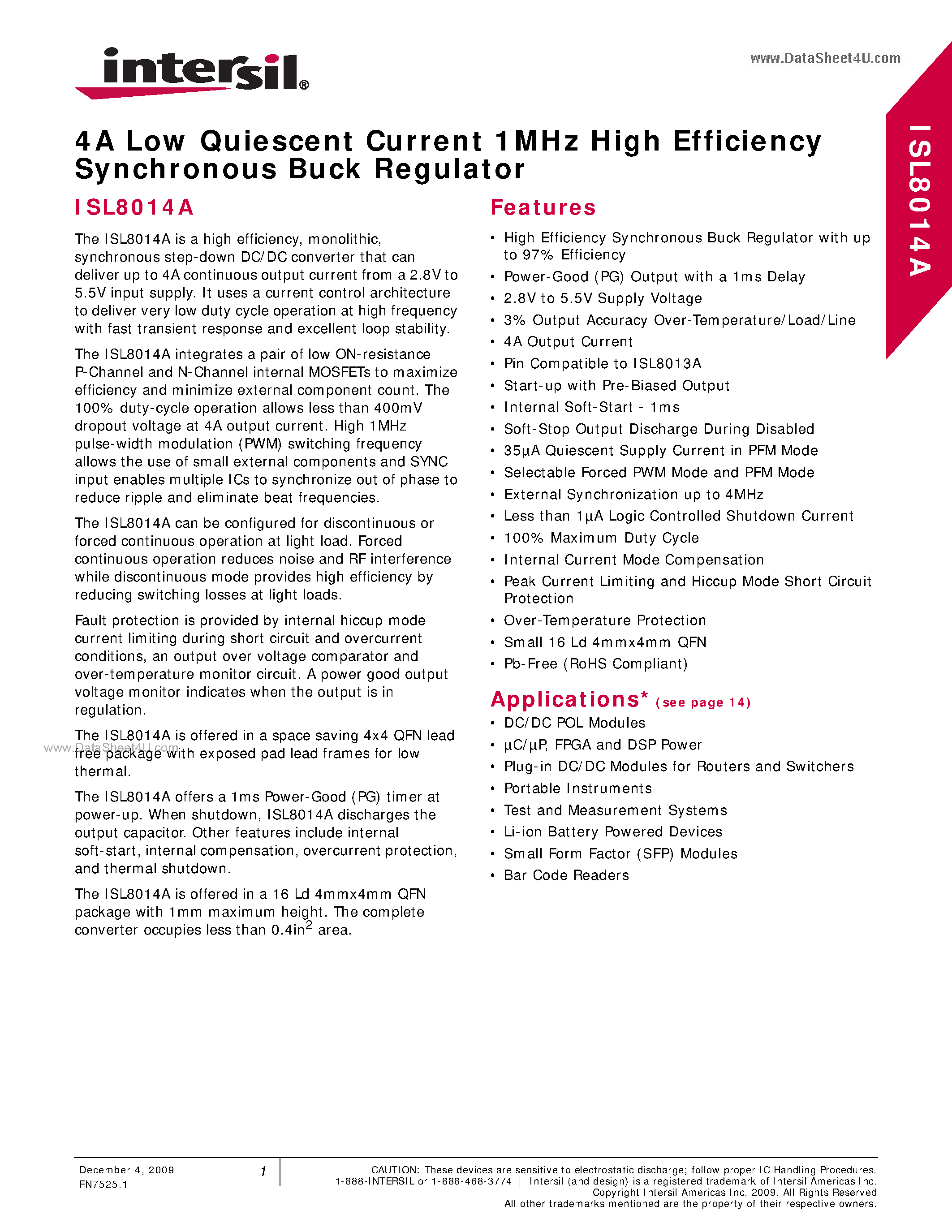 Datasheet ISL8014A page 1 Datasheet ISL8014A - 4A Low Quiescent Current 1MHz High Efficiency Synchronous Buck Regulator page 1