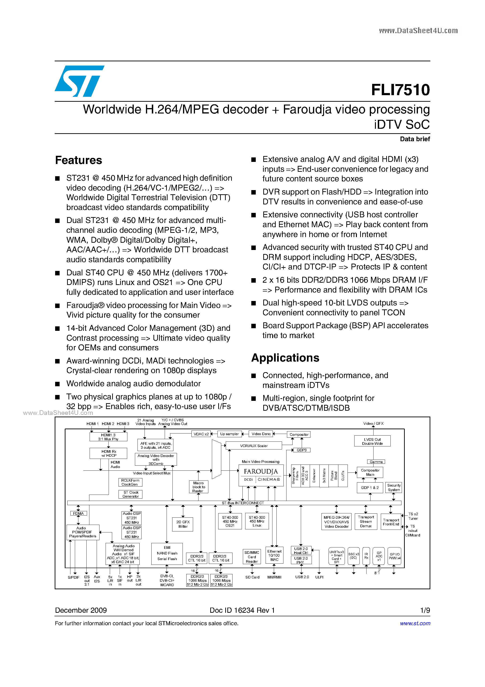 Datasheet FLI7510 page 1 Datasheet FLI7510 - Worldwide H.264/MPEG decoder Faroudja video processing iDTV SoC page 1