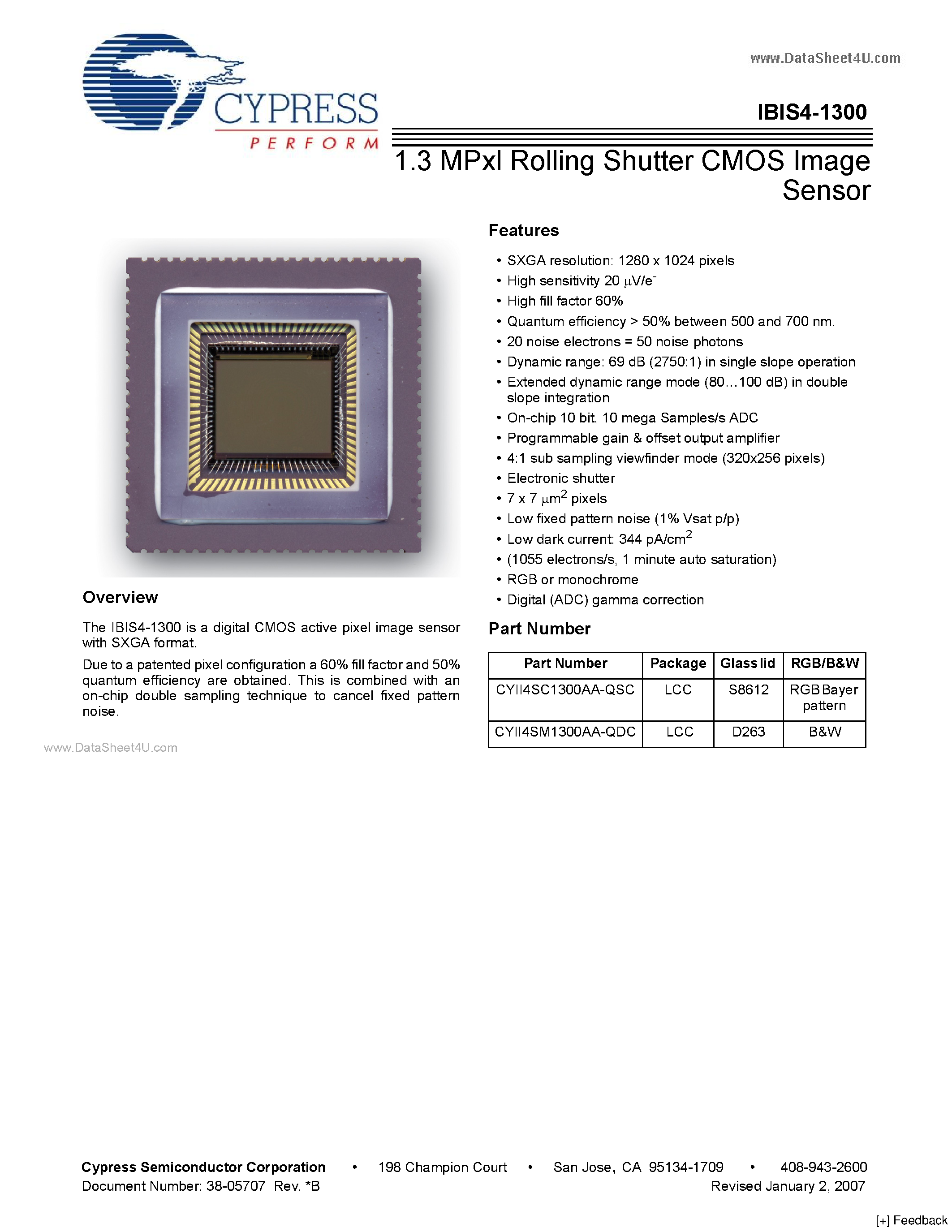 Datasheet CYII4SC1300AA-QSC page 1 Datasheet CYII4SC1300AA-QSC - 1.3 MPxl Rolling Shutter CMOS Image Sensor page 1