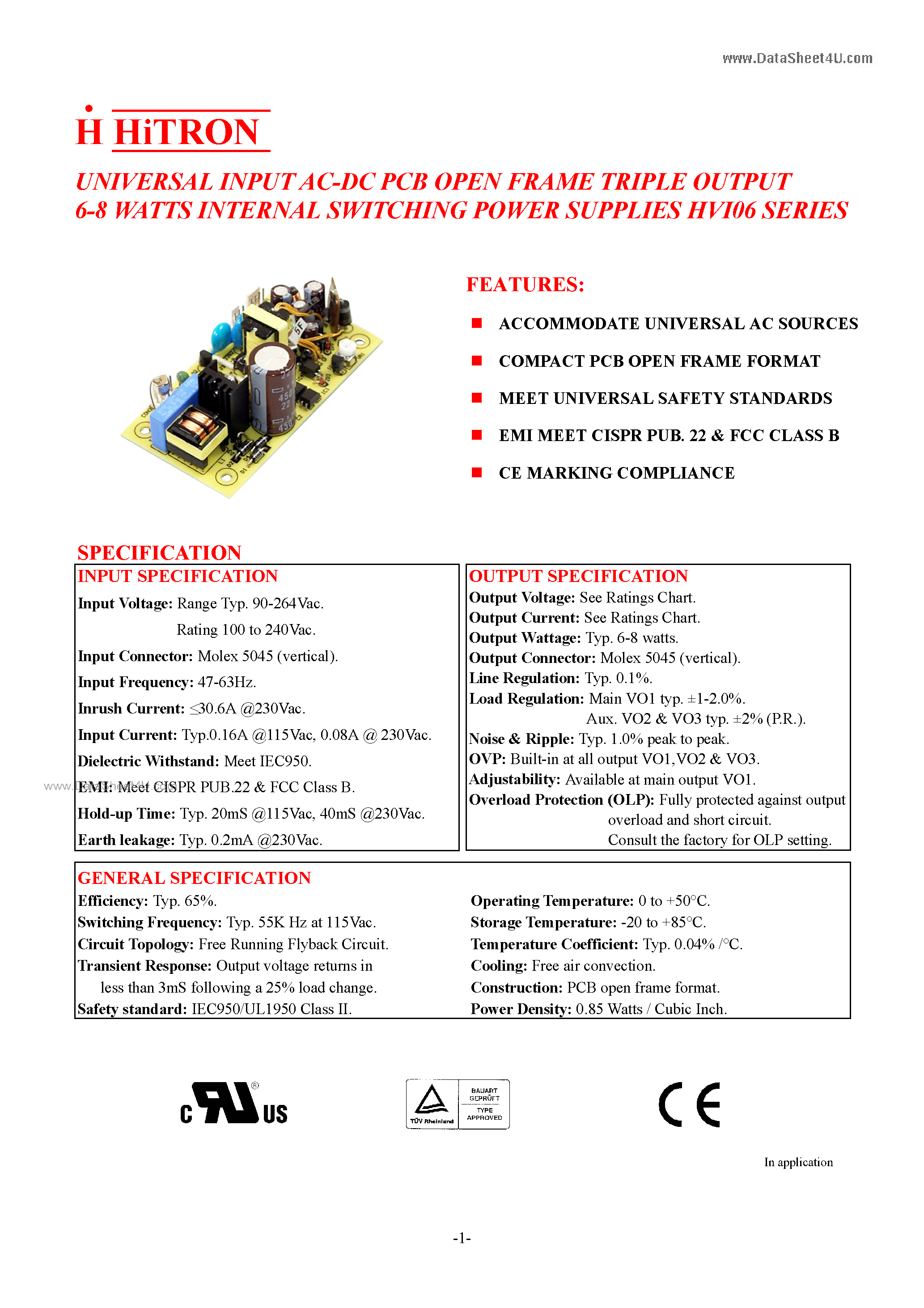 Datasheet HVI06 page 1 Datasheet HVI06 - UNIVERSAL INPUT AC-DC PCB OPEN FRAME TRIPLE OUTPUT 6-8 WATTS INTERNAL SWITCHING POWER SUPPLIES page 1