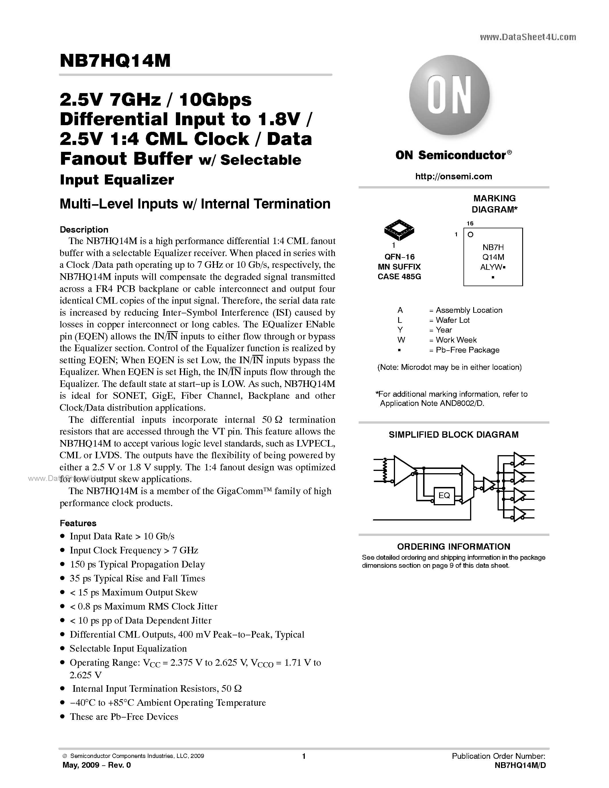 Datasheet NB7HQ14M - 2.5V 7GHz / 10Gbps Differential Input to 1.8V / 2.5V 1:4 CML Clock / Data Fanout Buffer page 1
