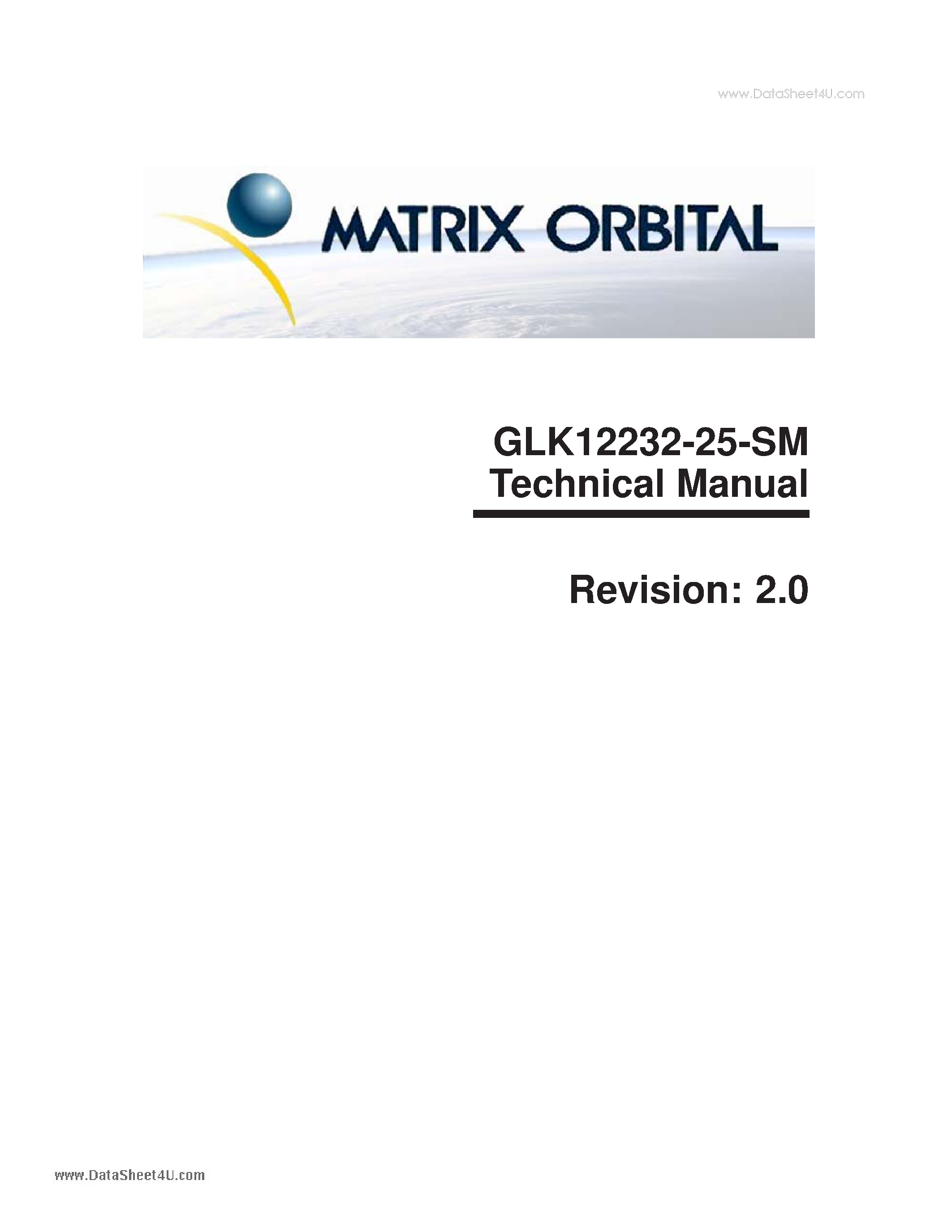Datasheet GLK12232-25-SM page 1 Datasheet GLK12232-25-SM - Technical Manual V2.0 page 1