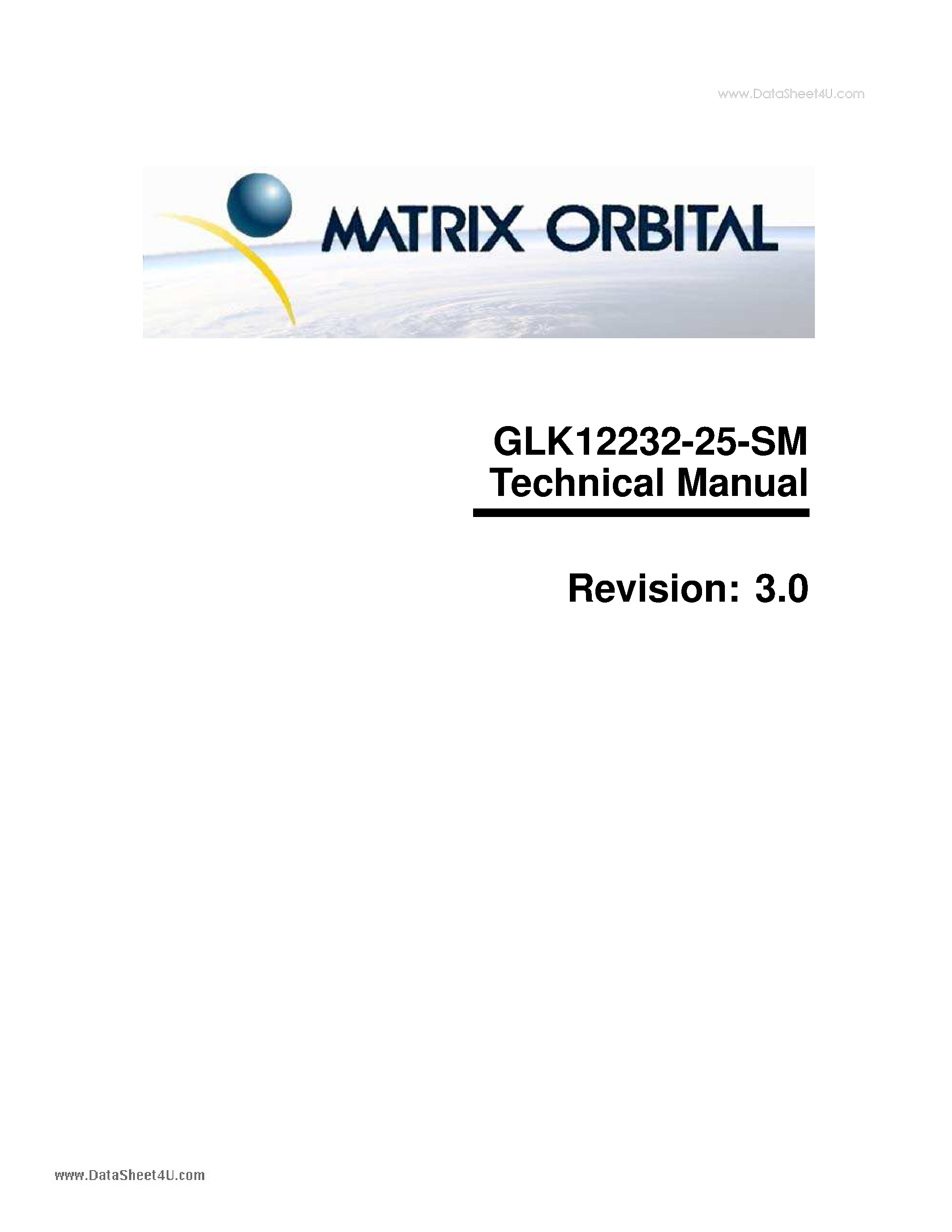 Datasheet GLK12232-25-SM page 1 Datasheet GLK12232-25-SM - Technical Manual V3.0 page 1