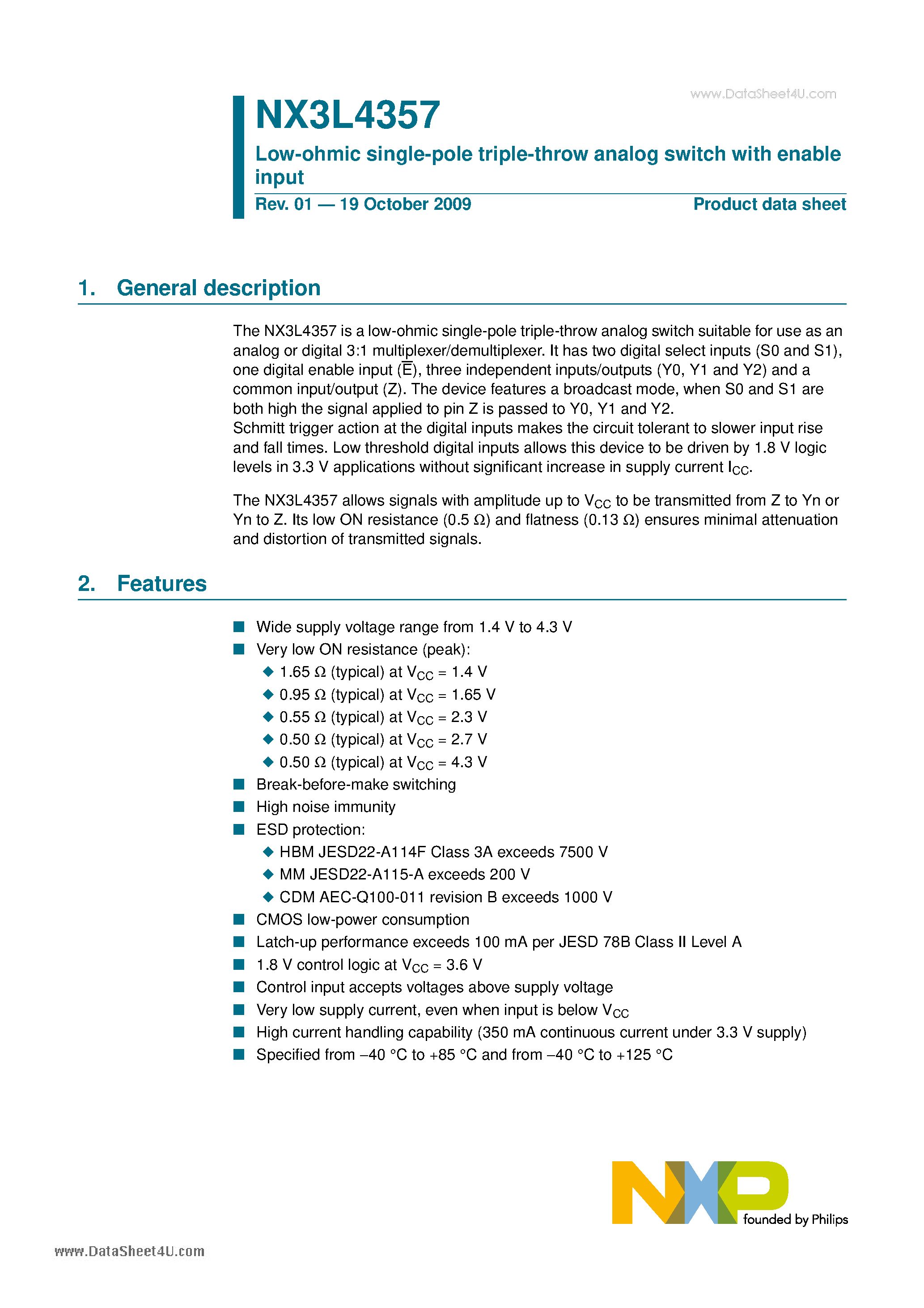 Datasheet NX3L4357 page 1 Datasheet NX3L4357 - Dual Low-ohmic Single-pole Single-throw Analog Switch page 1