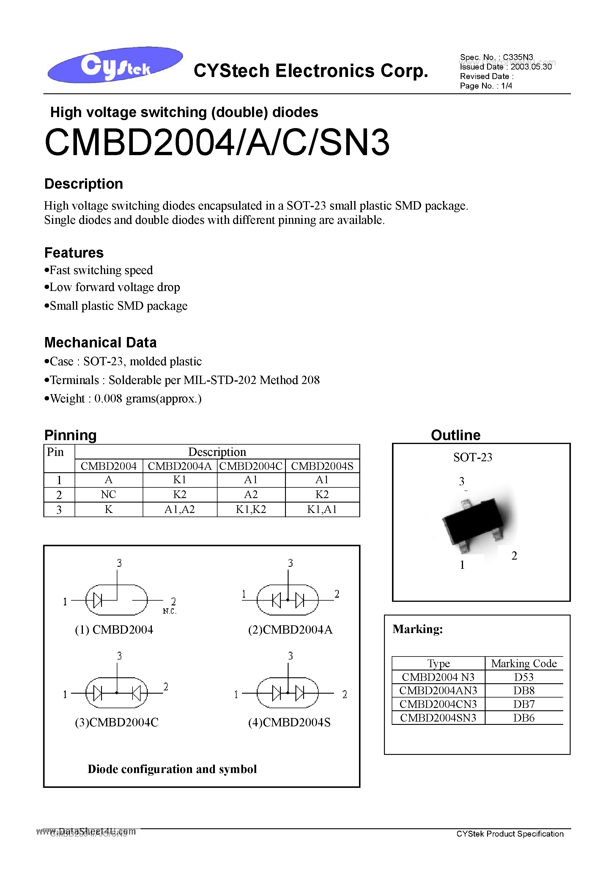Даташит на микросхему CMBD2004 страница 1 Даташит CMBD2004 - High voltage switching (double) diodes страница 1
